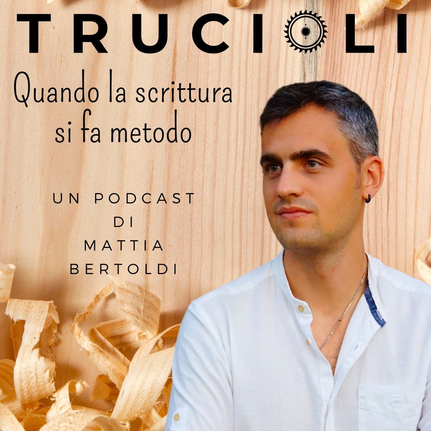 Trucioli - La scrittura è metodo - Podcasts