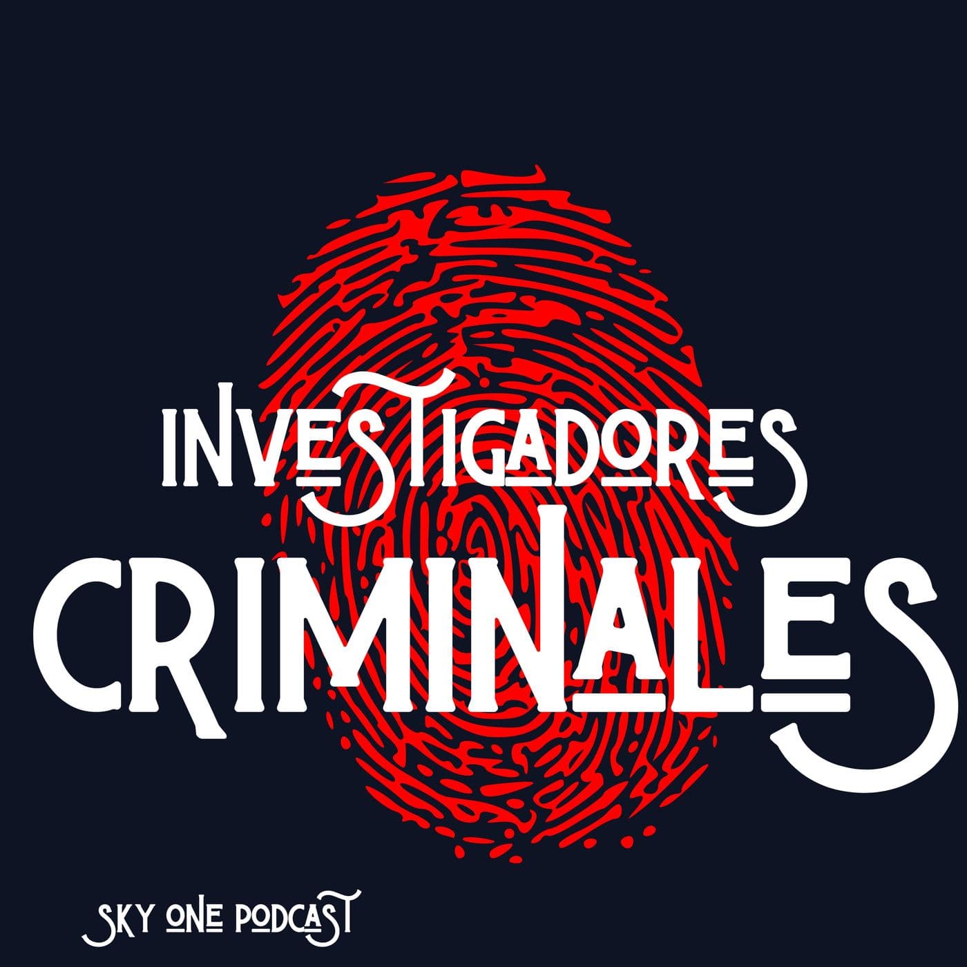 Investigadores Criminales - Podcasts