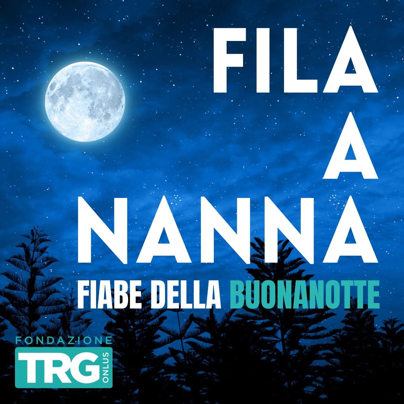 FILA A NANNA! - Fiabe della Buonanotte - Podcasts