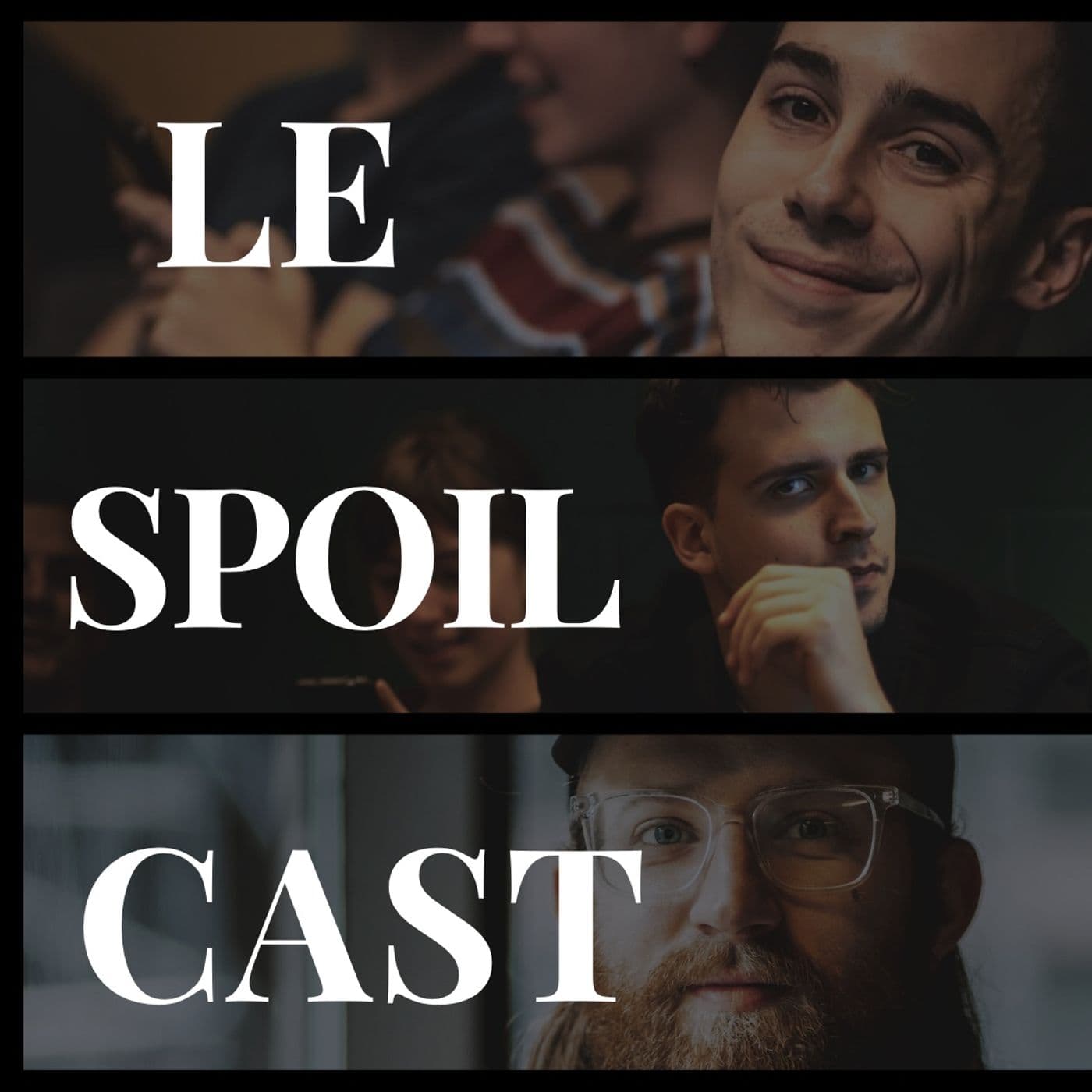 Le SpoilCast - Podcasts