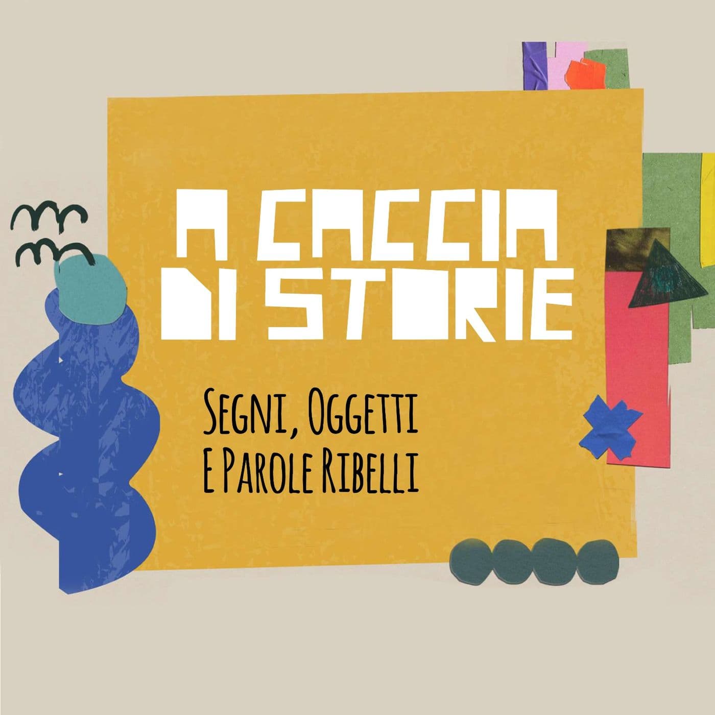 A caccia di Storie Ribelli