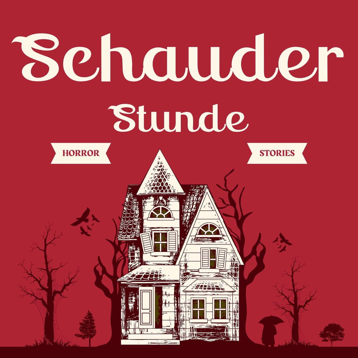 Schauderstunde - Horror Stories - Podcasts