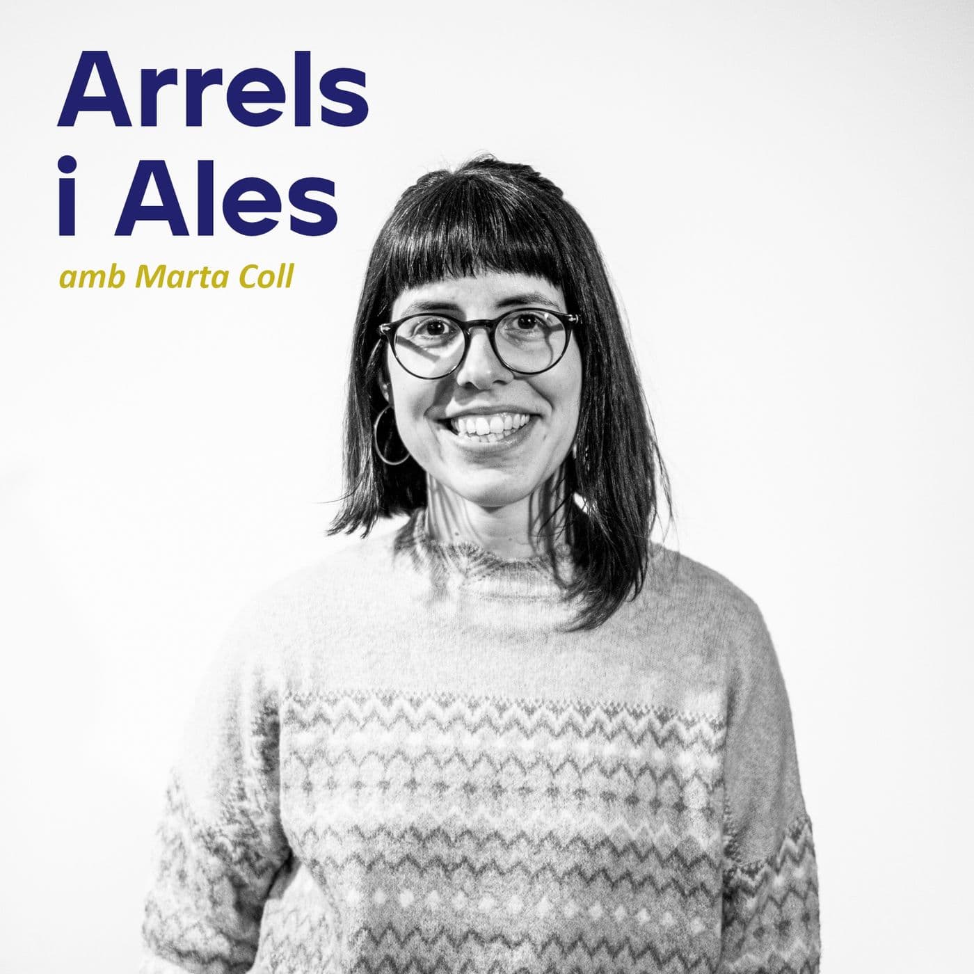 Arrels i ales - Podcasts