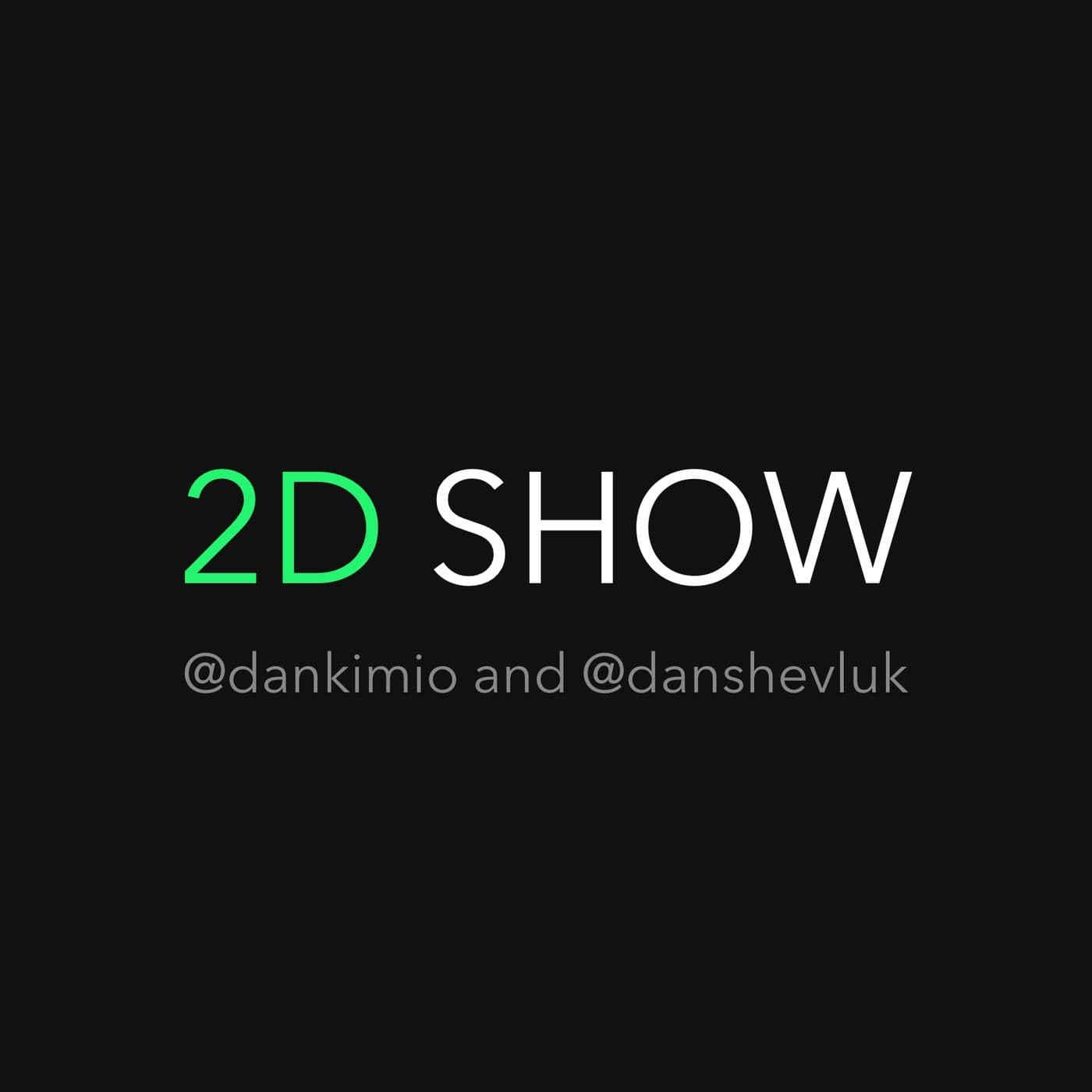 2D Show