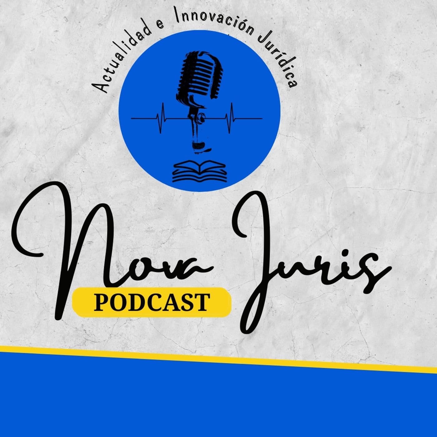Nova Iuris, Nuevo Derecho Podcst. - Podcasts