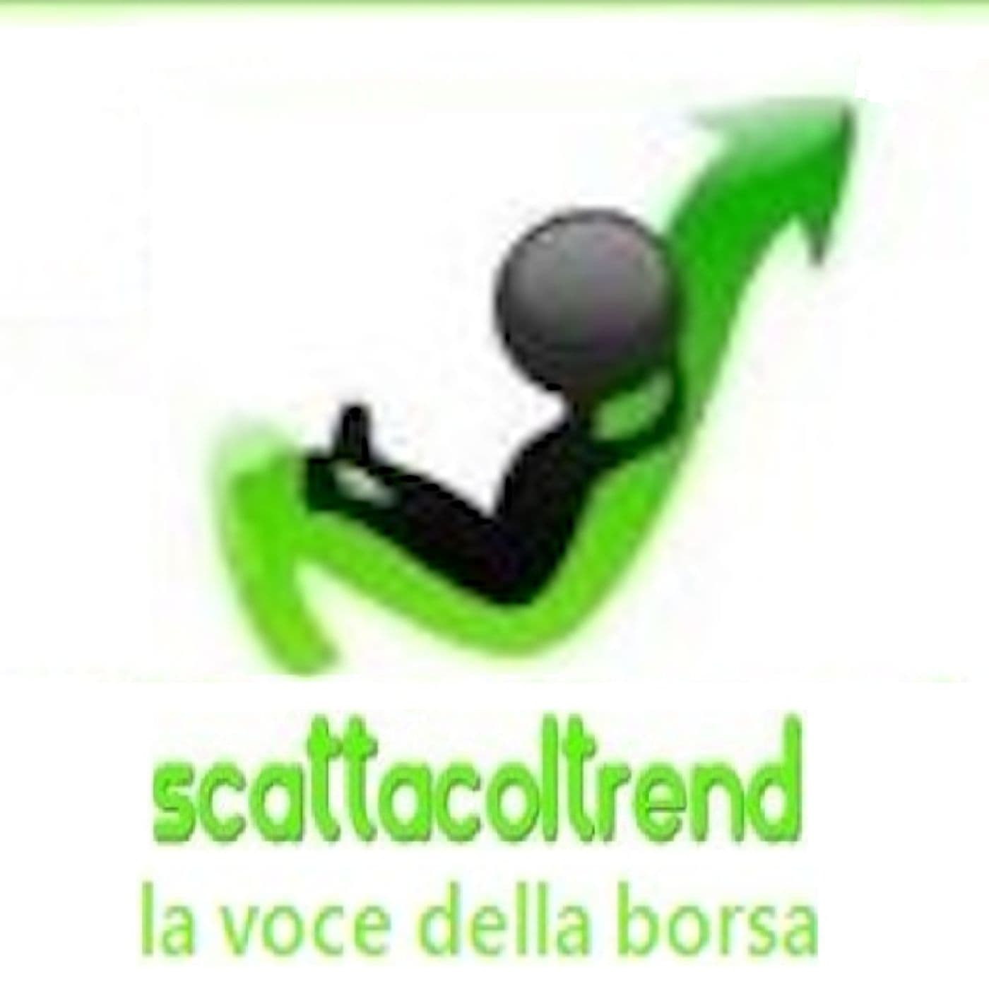 Scattacoltrend in borsa ! - Podcasts