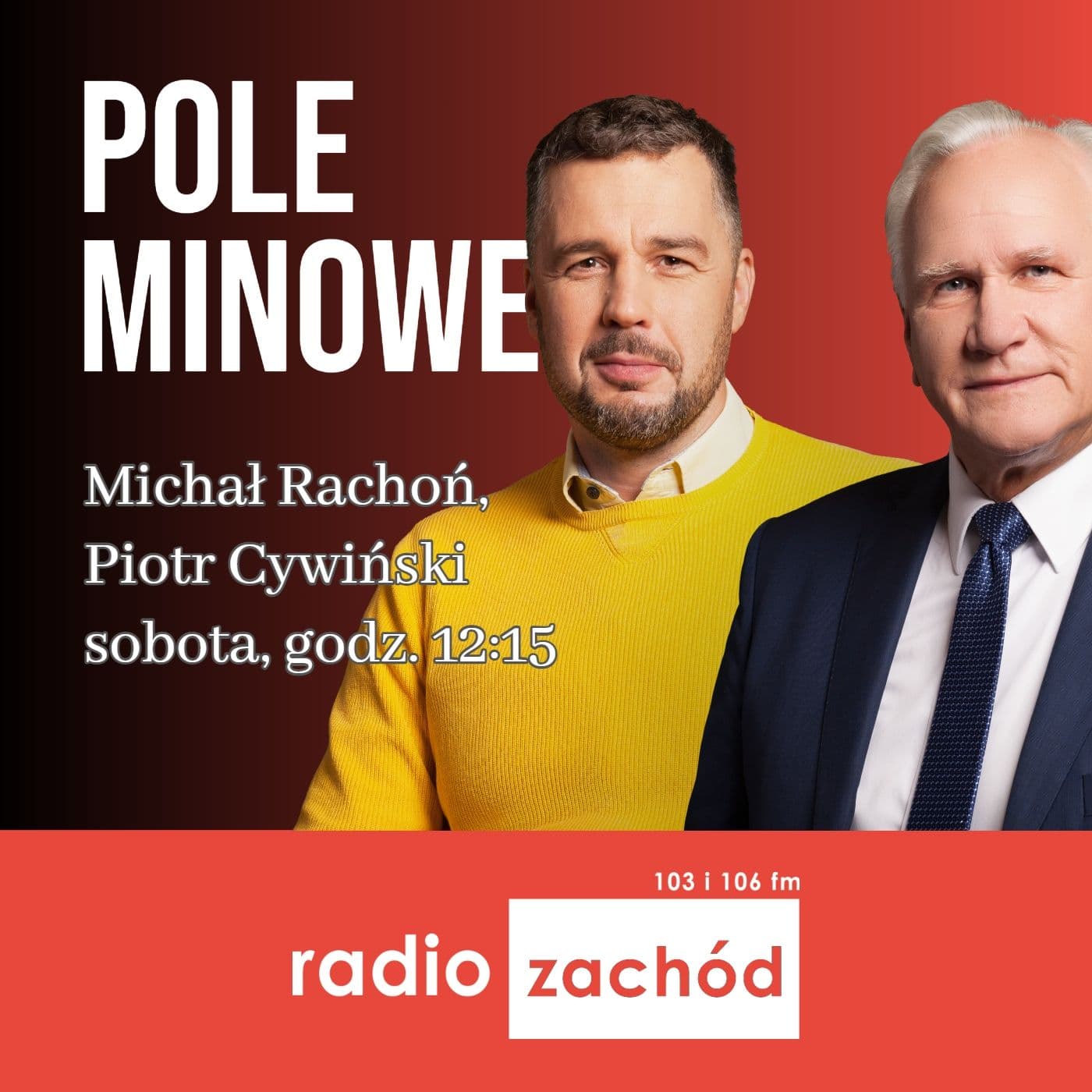 Pole minowe - Radio Zachód - Podcasts
