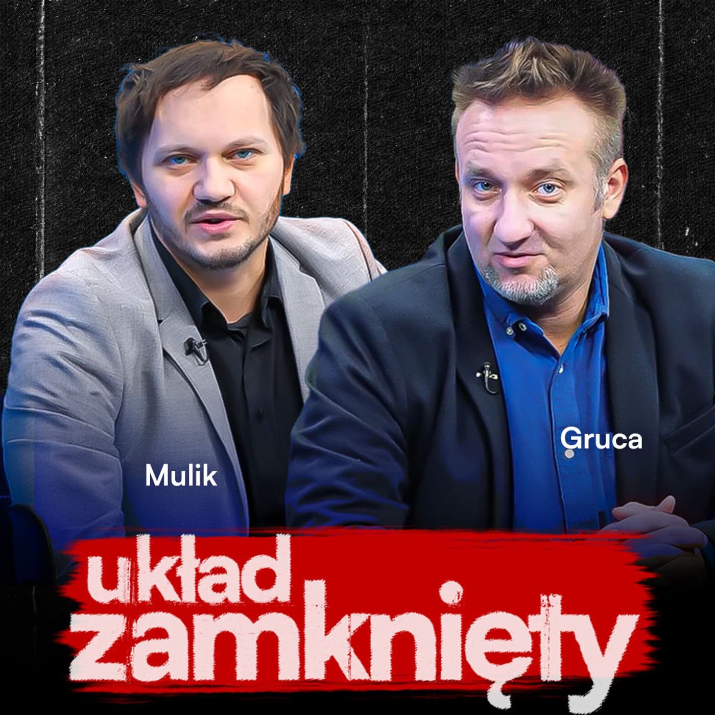 Układ Zamknięty - Podcasts