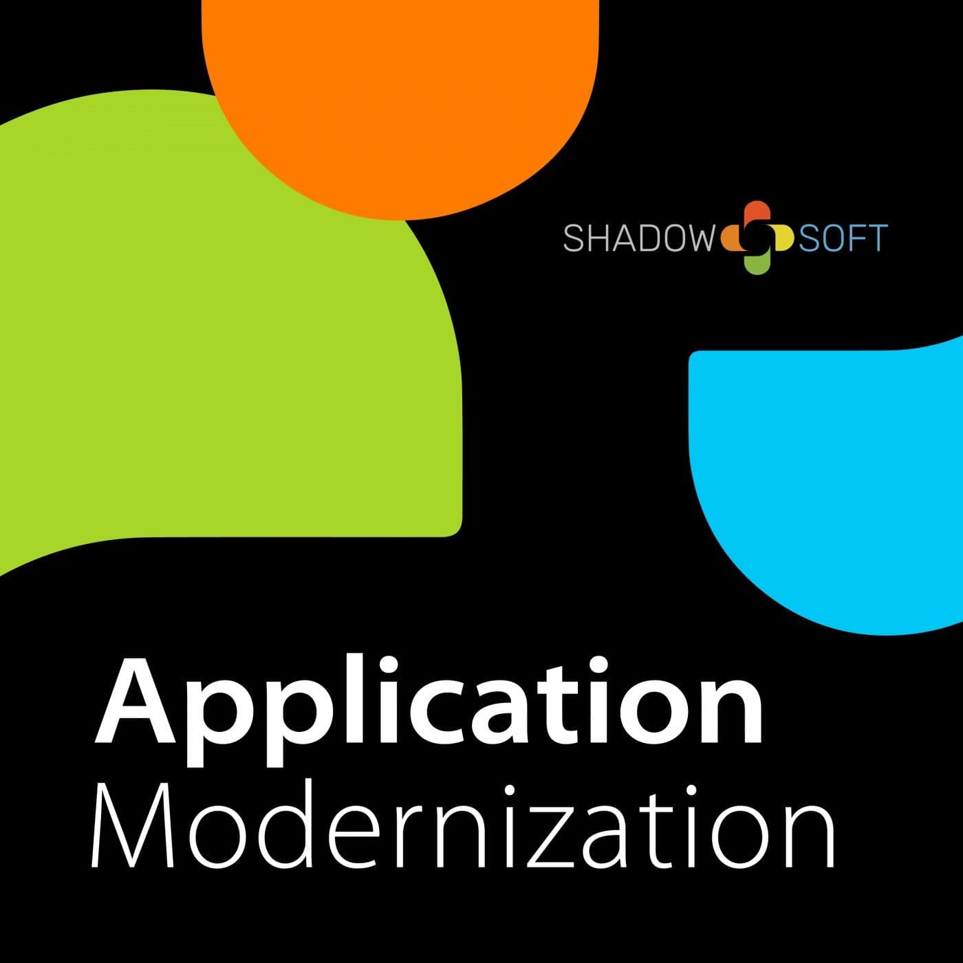 Application Modernization: A Podcast for High-Growth Software Companies - Podcasts