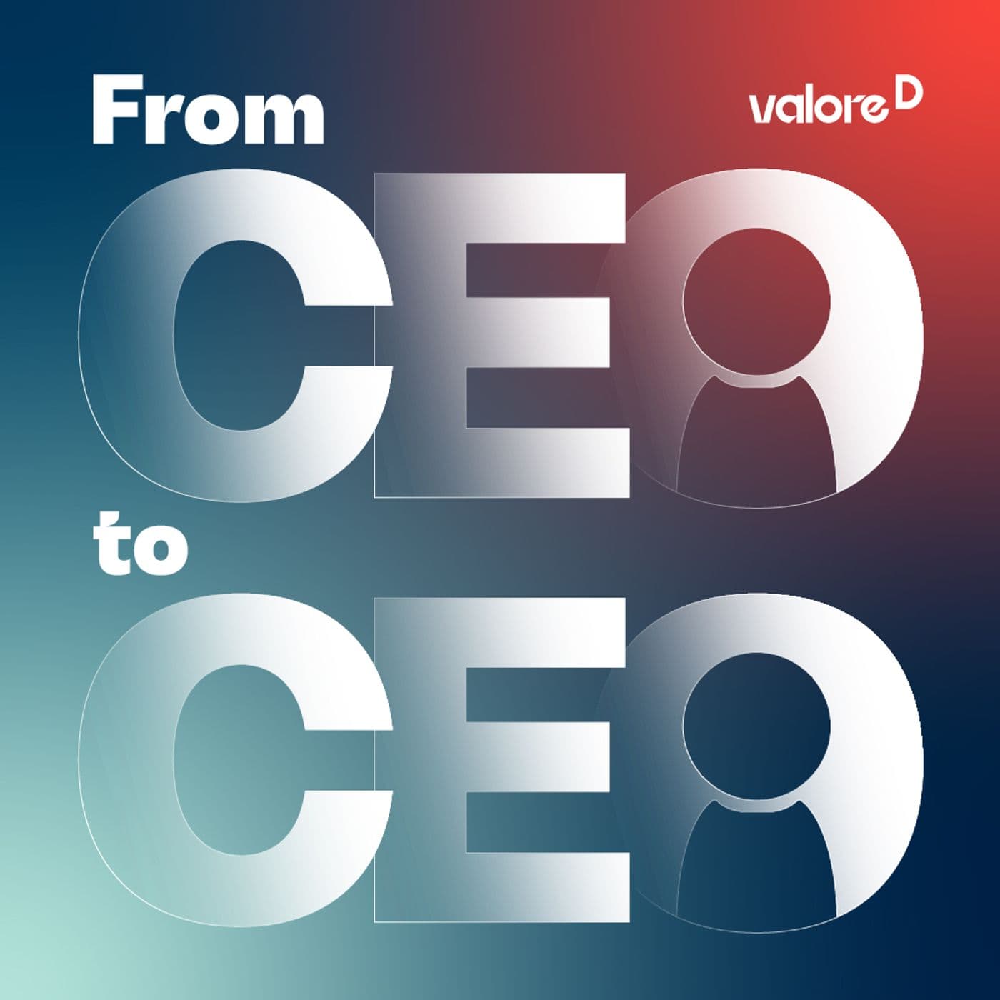 From CEO to CEO - Podcasts