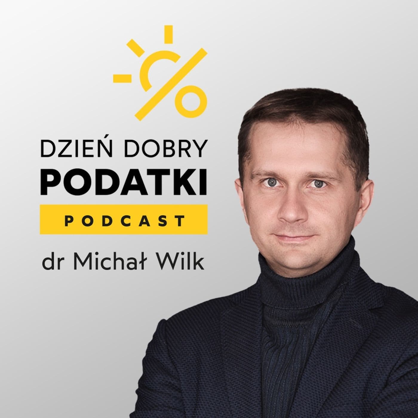 Dzień Dobry Podatki - Podcasts