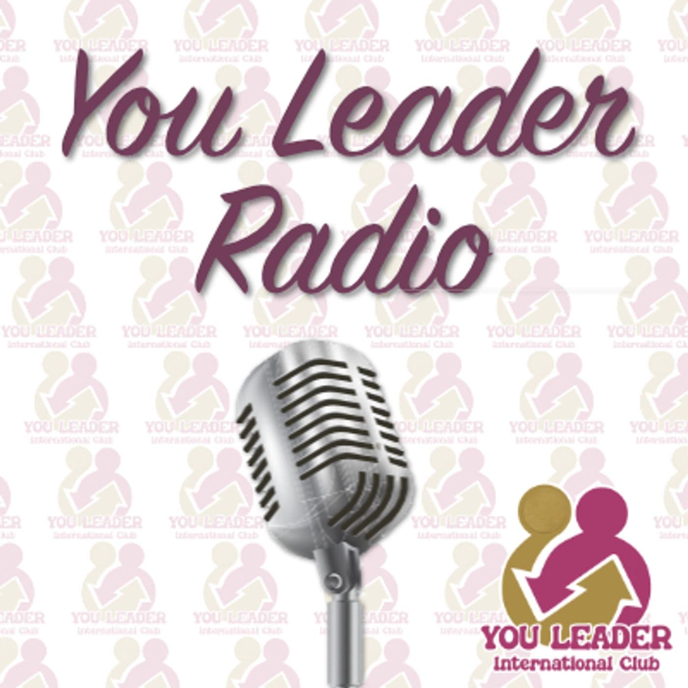 You Leader Radio for networkers - Podcasts