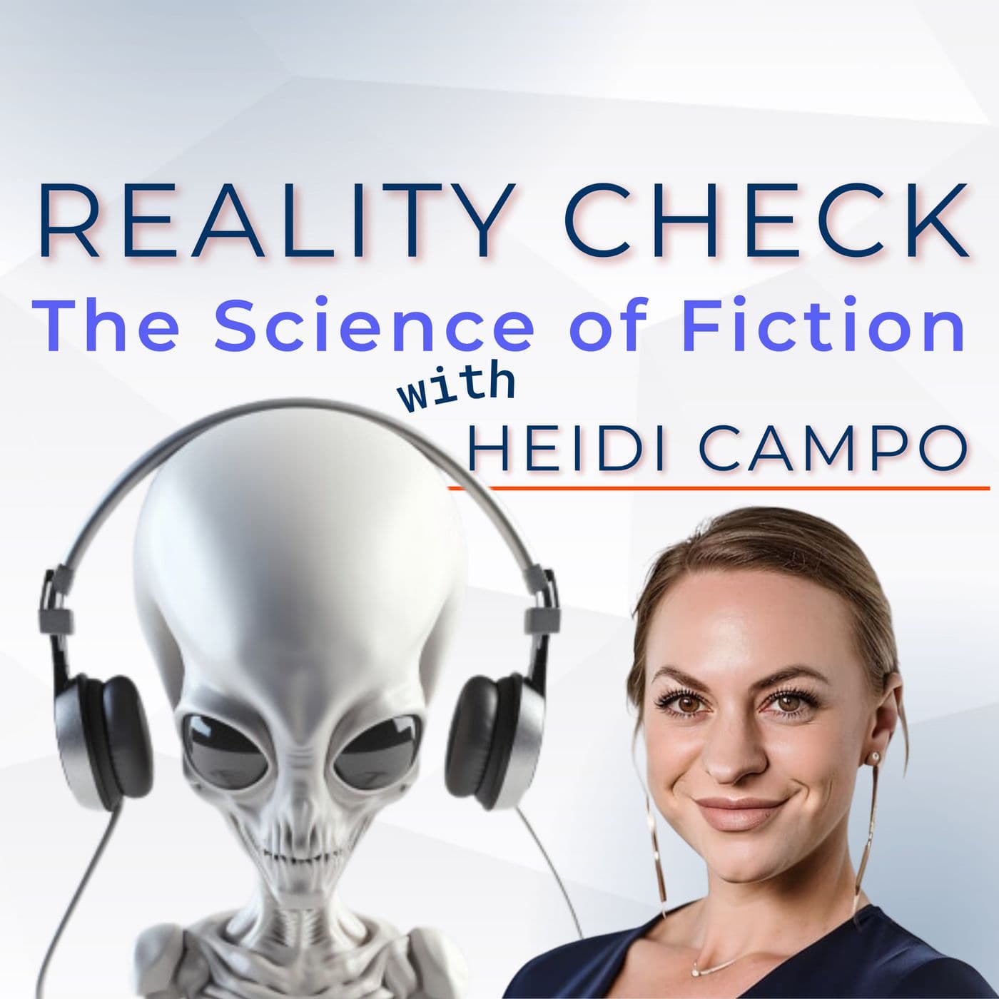 Reality Check: The Science of Fiction - Podcasts