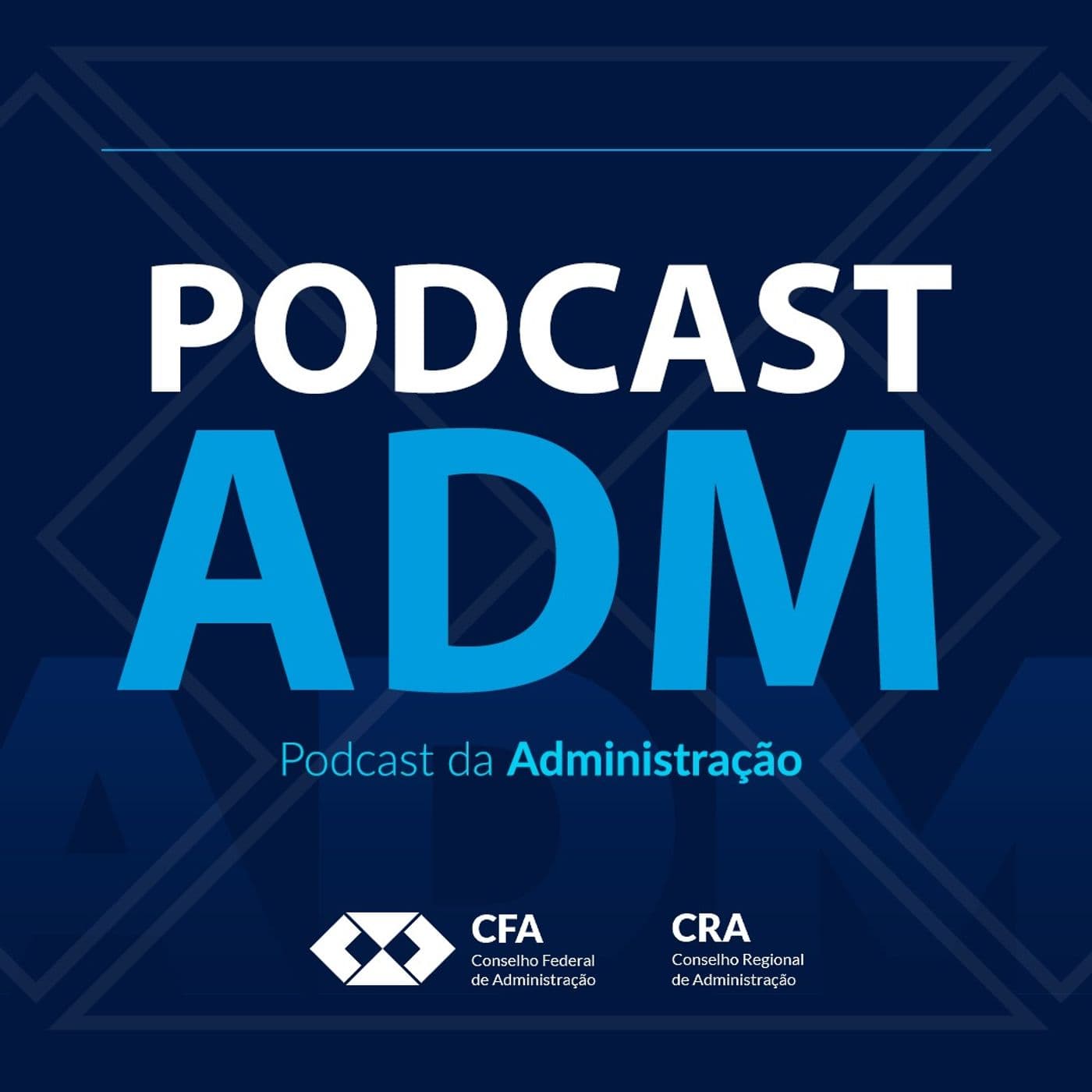Podcast da Administração - Podcasts