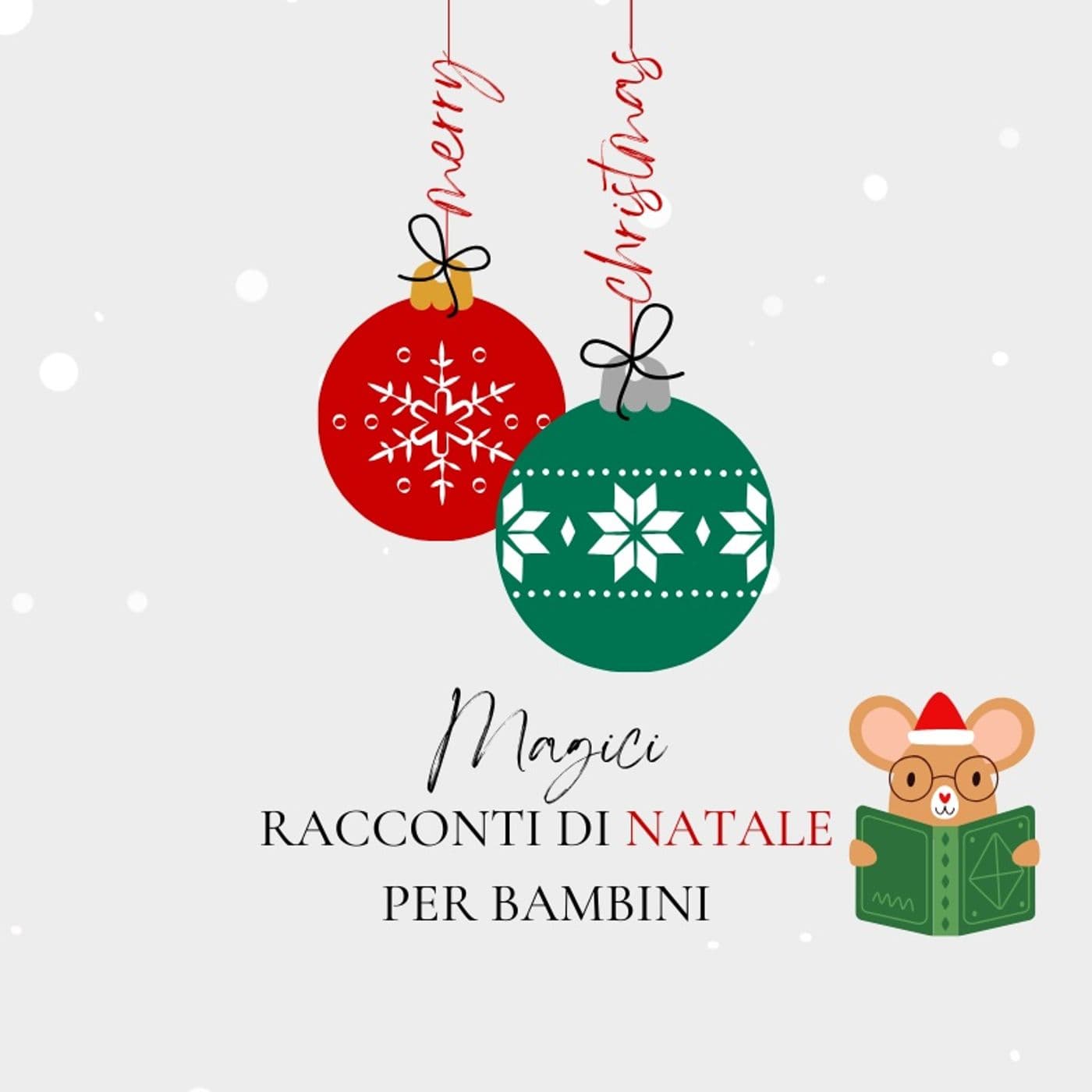Magici racconti di Natale per bambini - Podcasts