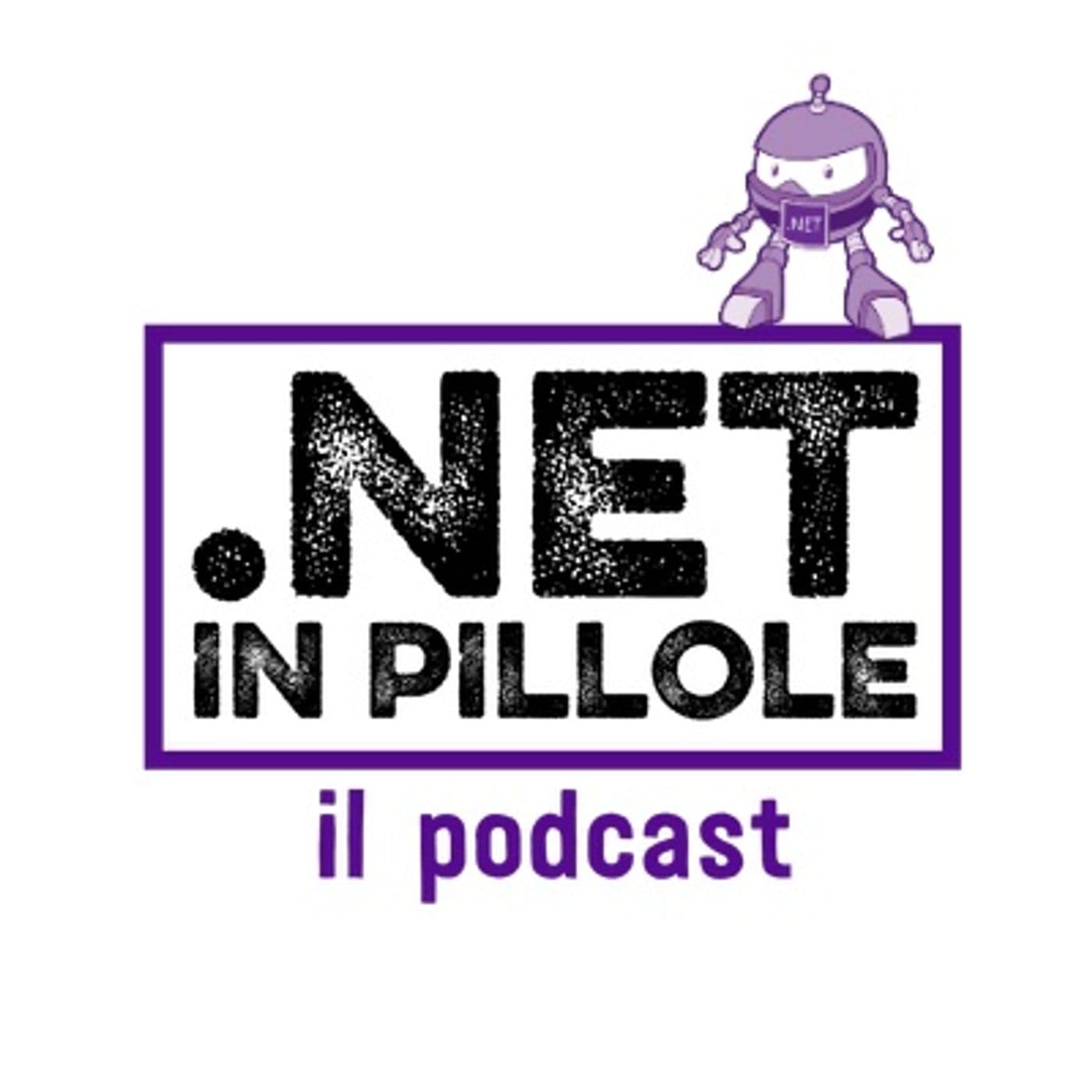 .NET in pillole - Podcasts