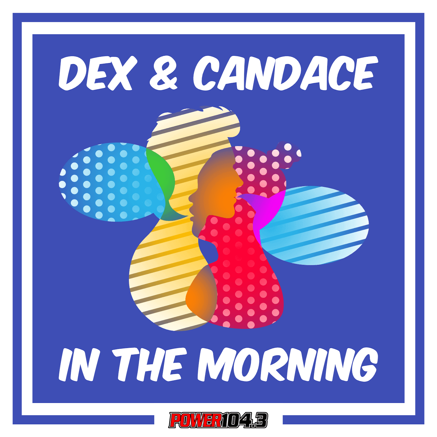 Dex & Candace Kay Podcast - Podcasts
