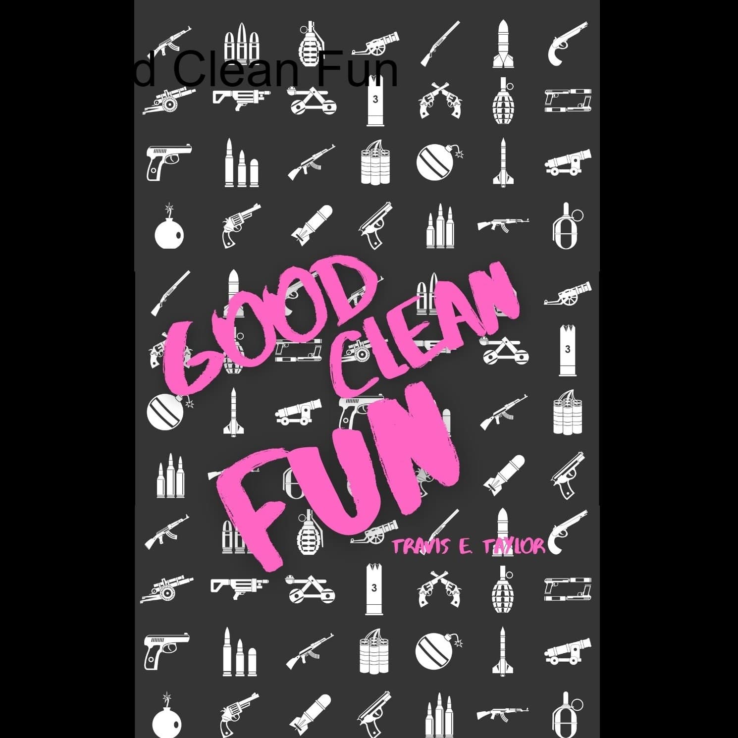 Good Clean Fun