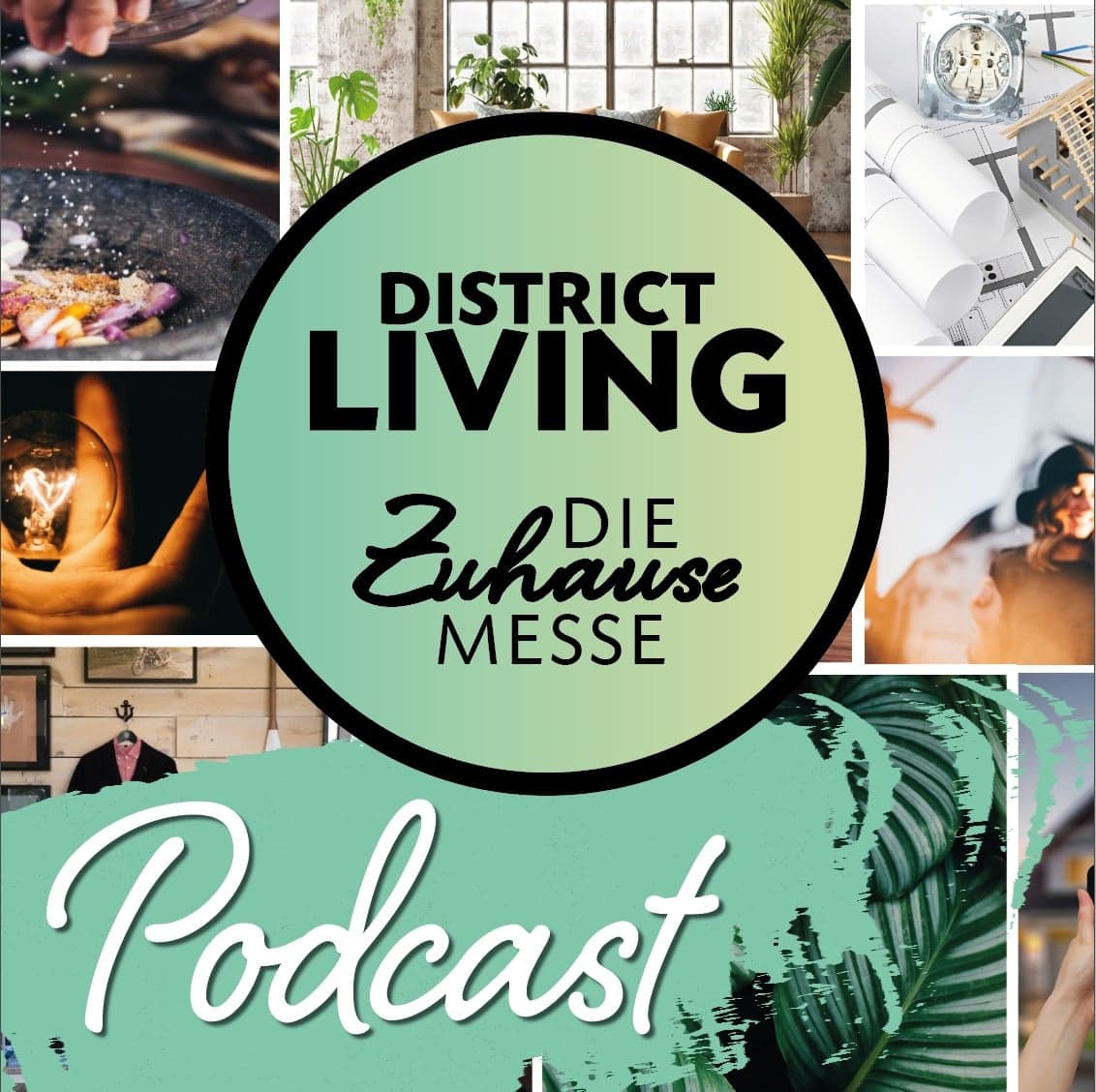District Living - Die Zuhause Messe in Paderborn - Podcasts