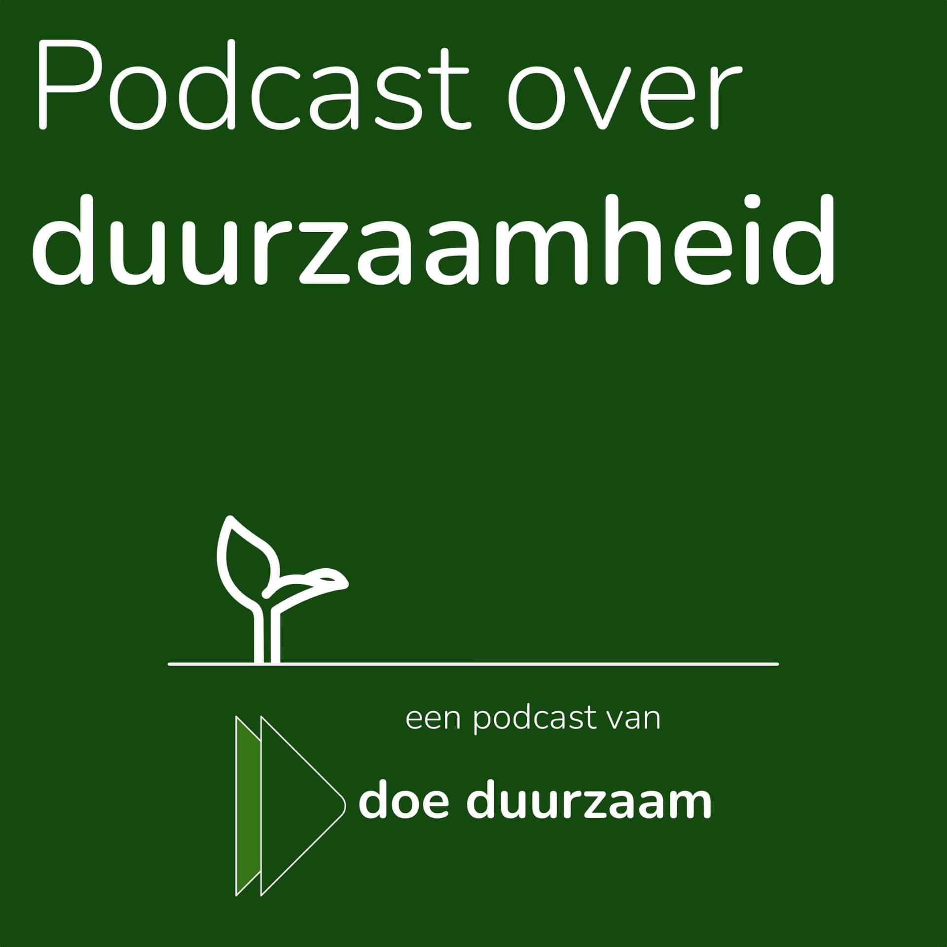 Podcast over duurzaamheid - Podcasts