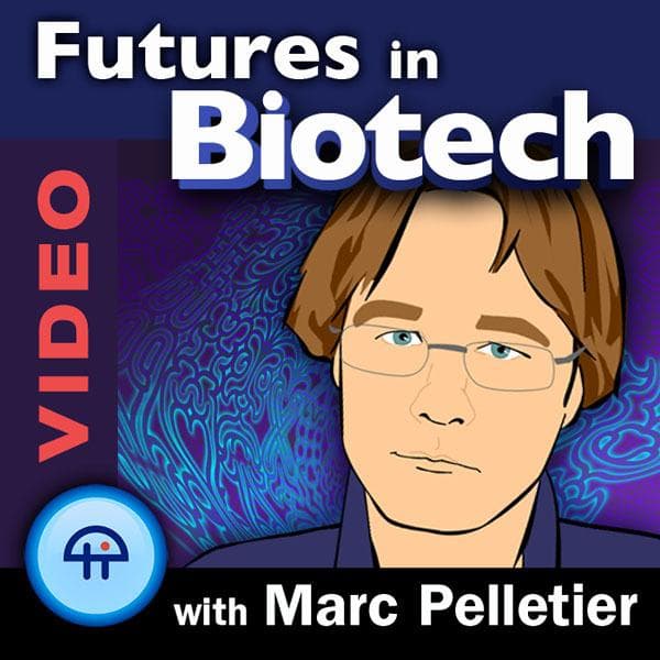 Futures in Biotech (Video) - Podcasts