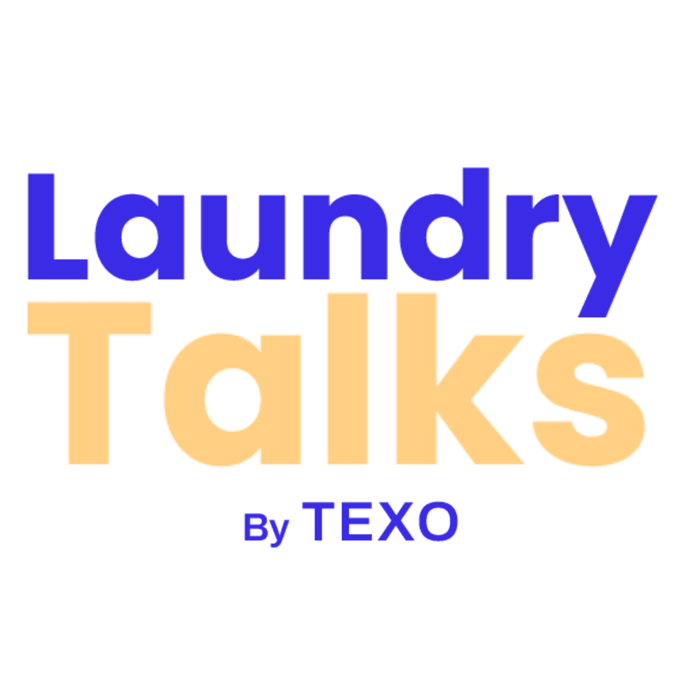 Laundry Talks By TEXO
