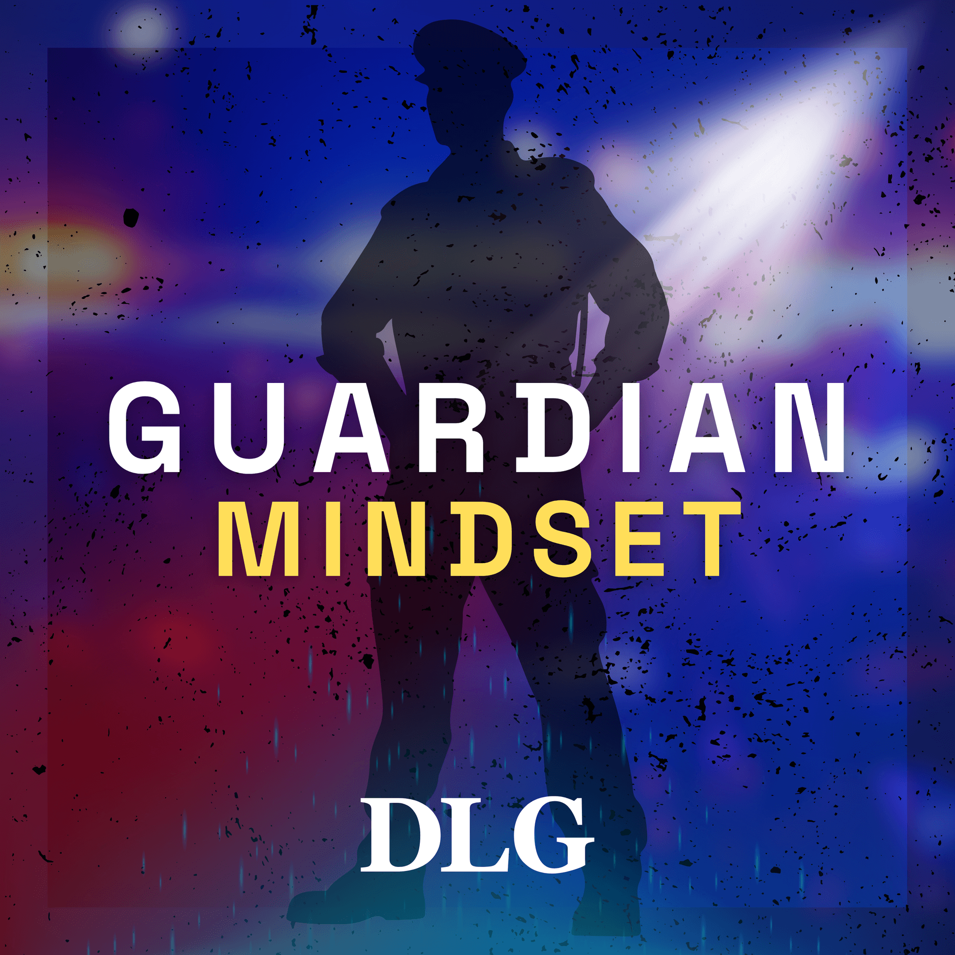 Guardian Mindset Podcast - Podcasts
