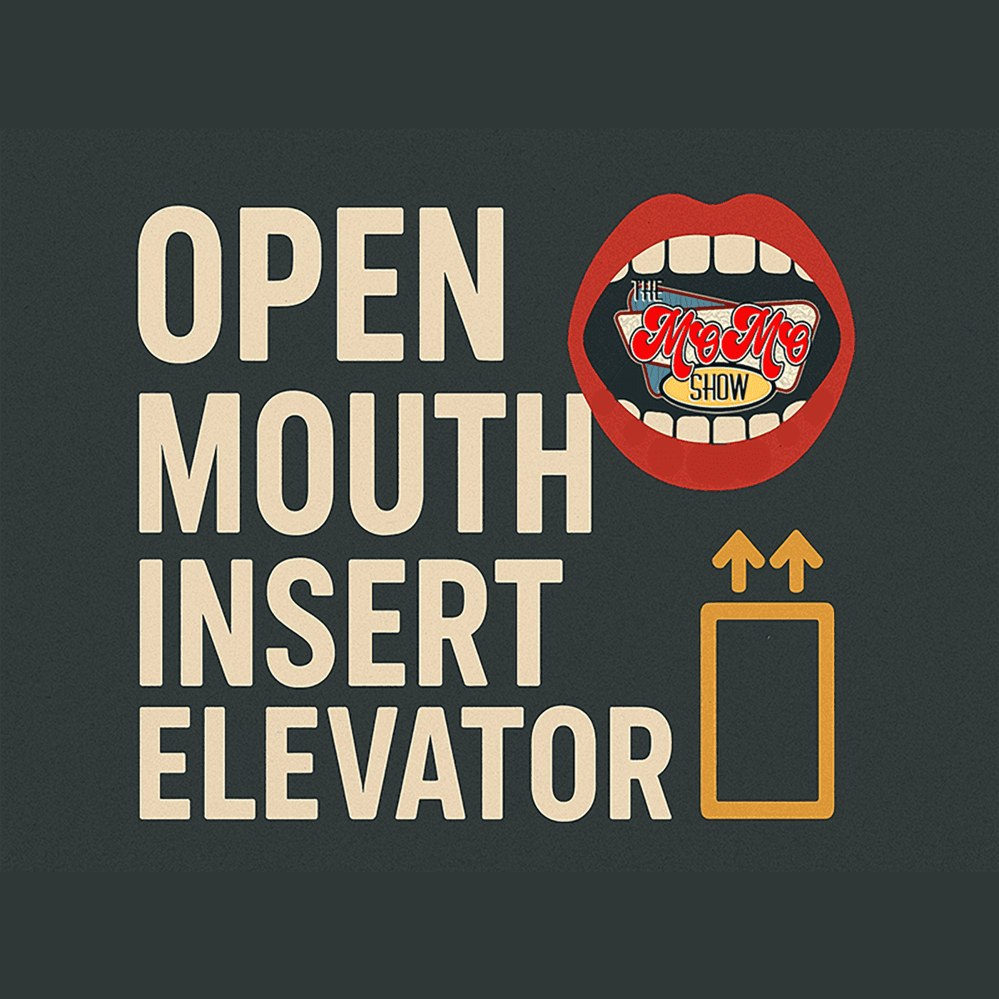 Open Mouth Insert Elevator - Podcasts