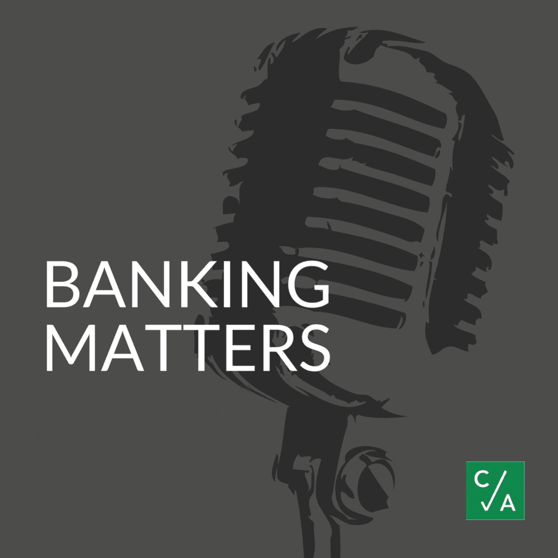 Banking Matters - Podcasts