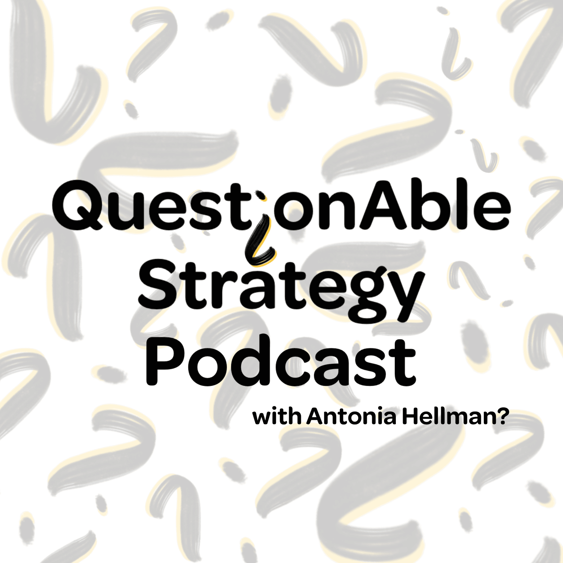 QuestionAble Strategy - Podcasts