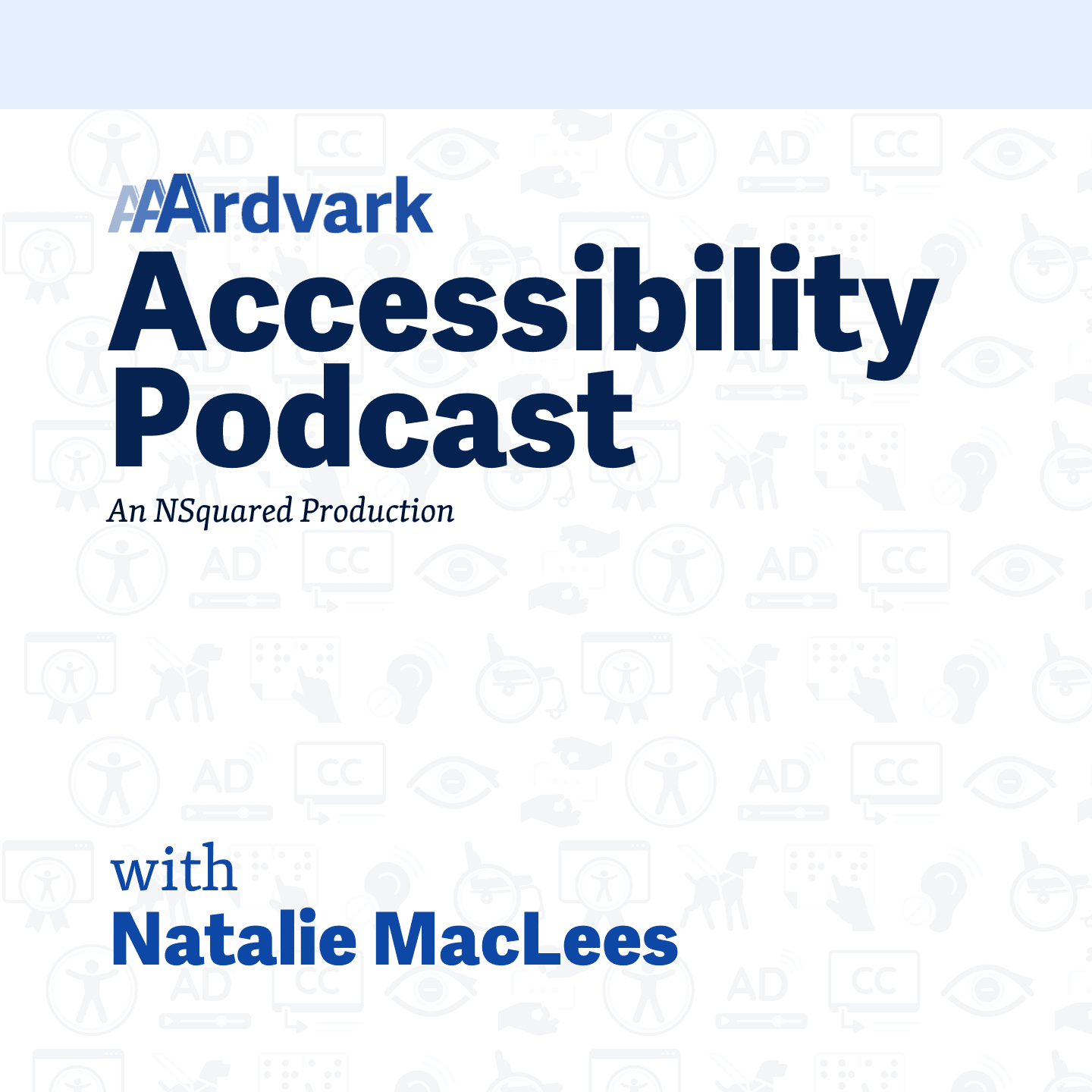 AAArdvark Accessibility Podcast - Podcasts