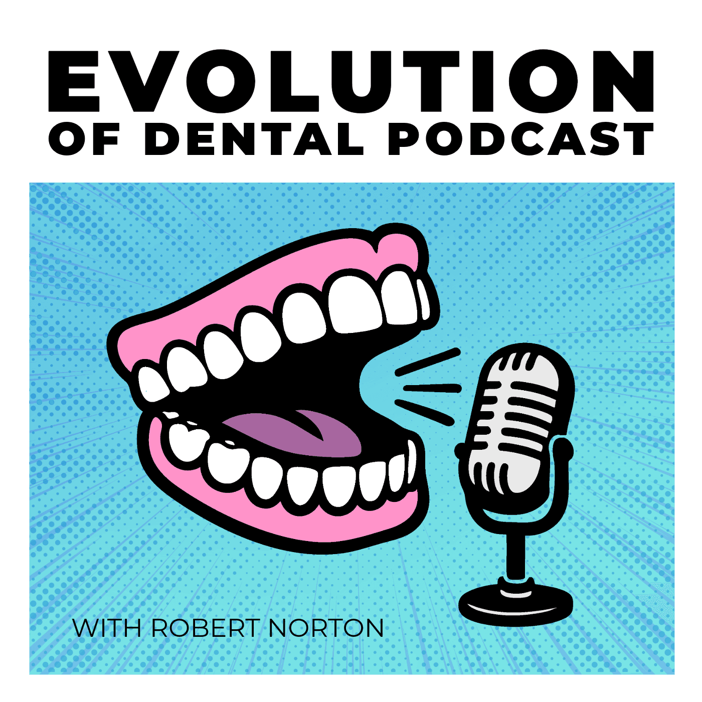 Evolution of Dental Podcast - Podcasts