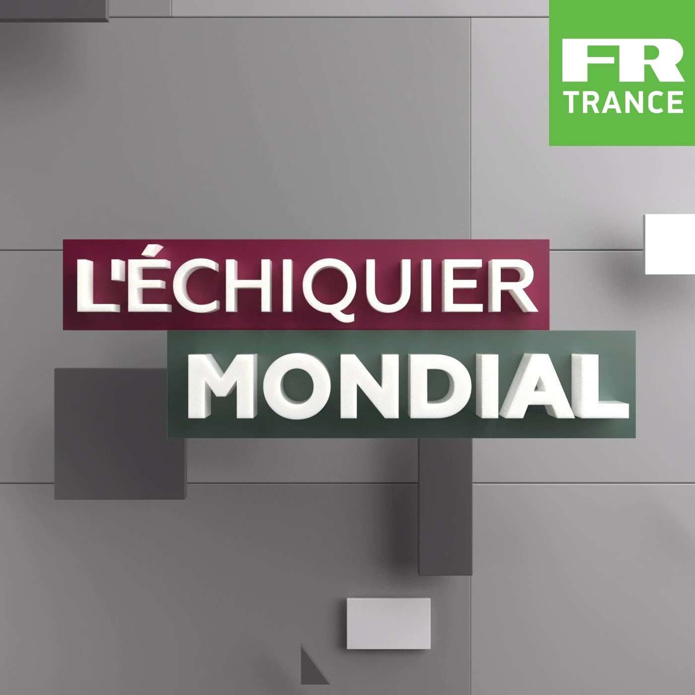 L'Échiquier Mondial - Podcasts