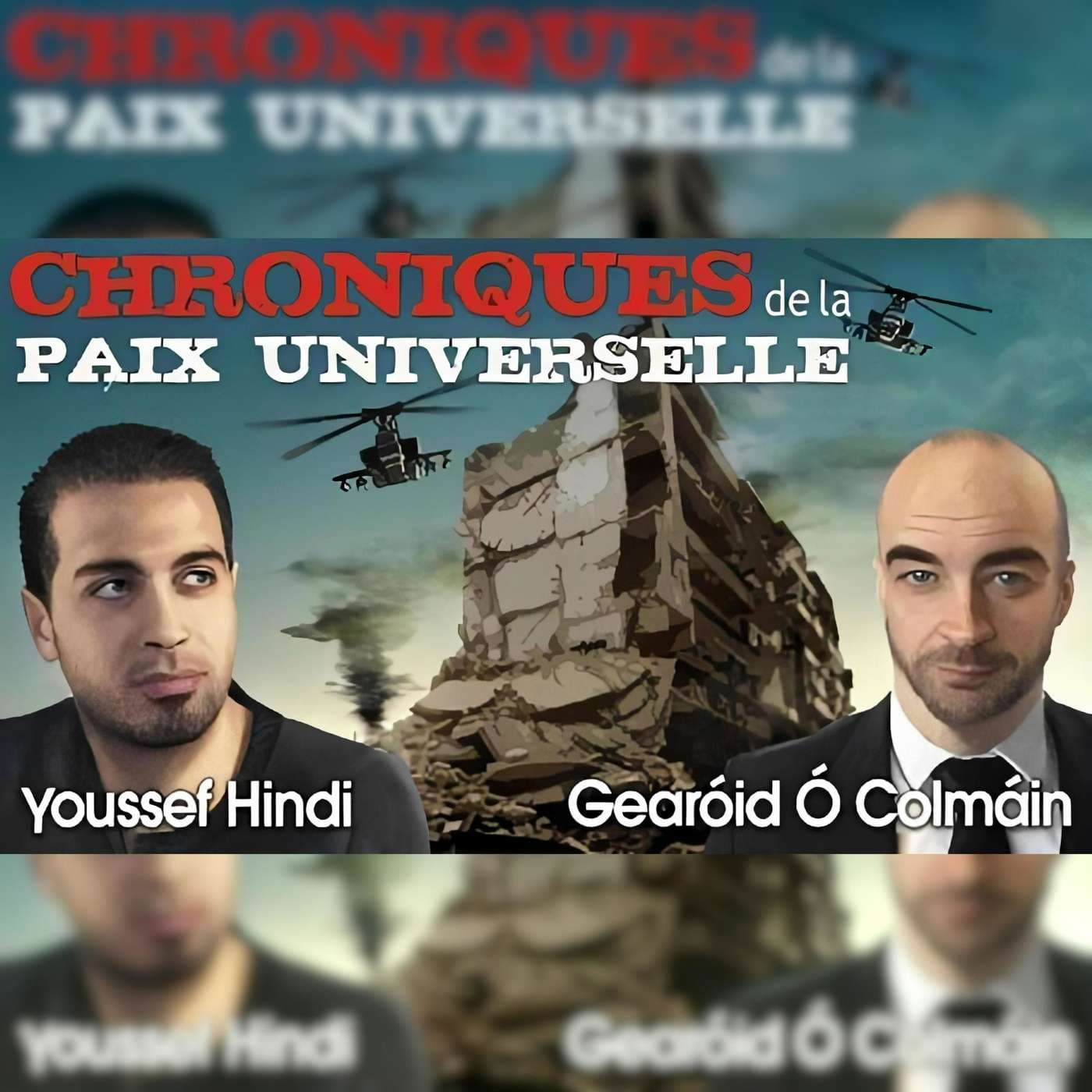 Chroniques de la Paix Universelle - Podcasts