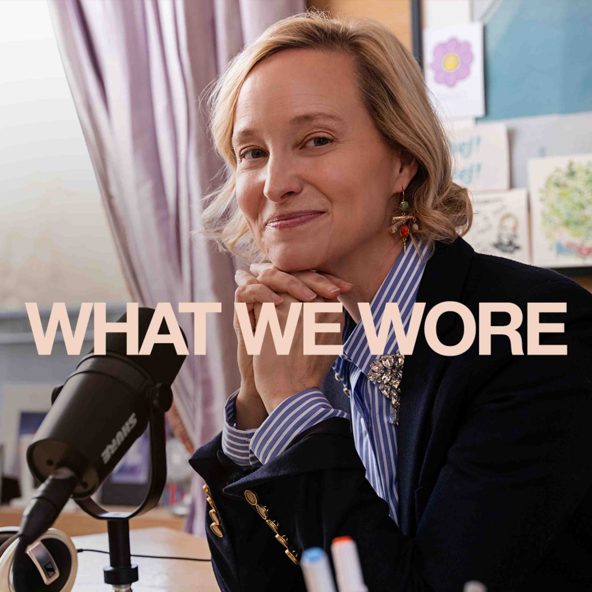 What We Wore - Podcasts