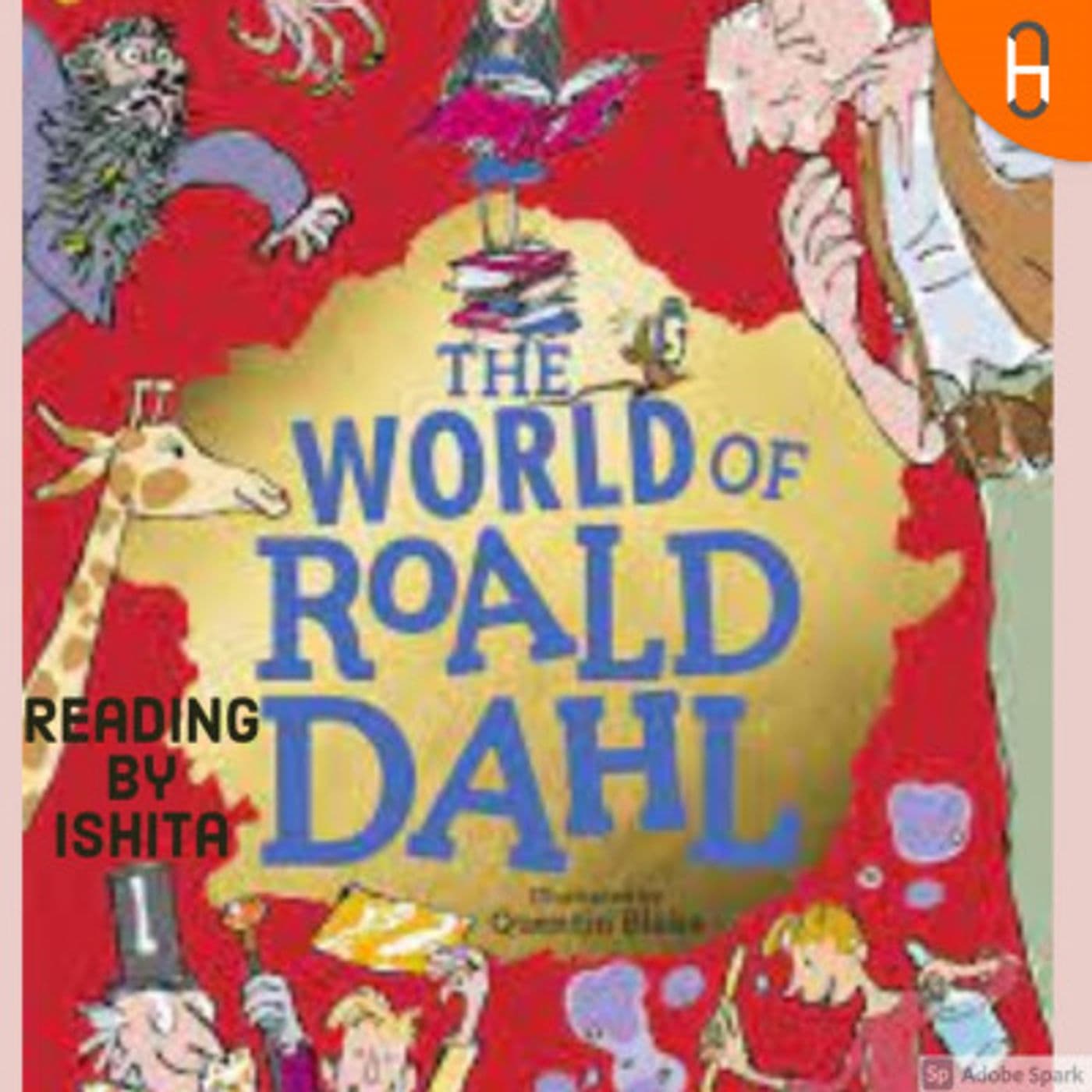 Let's Flip through the Books of Roald Dahl with me - Podcasts