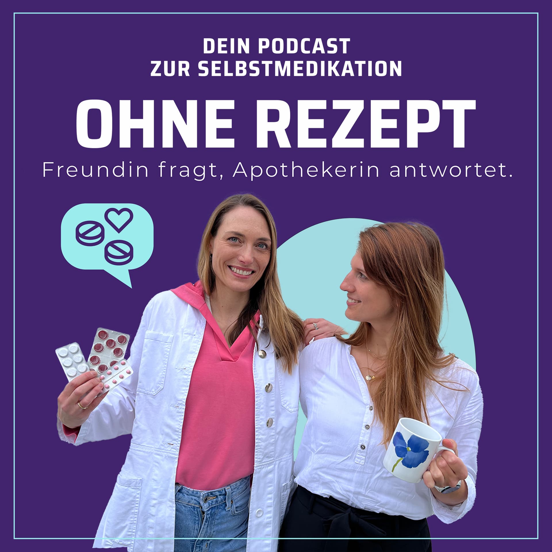 Ohne Rezept - Freundin fragt, Apothekerin antwortet. - Podcasts