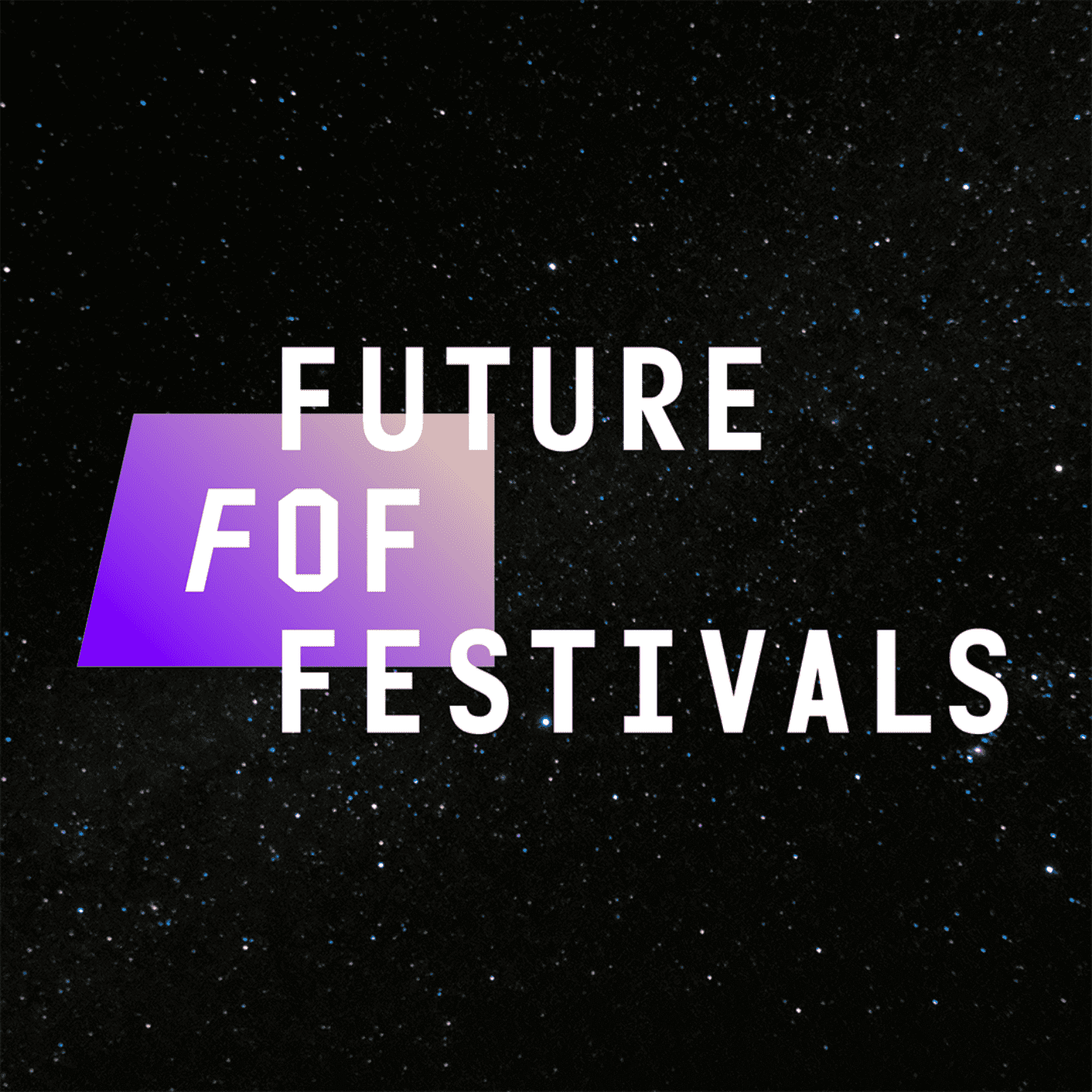 Future of Festivals - Der Podcast - Podcasts