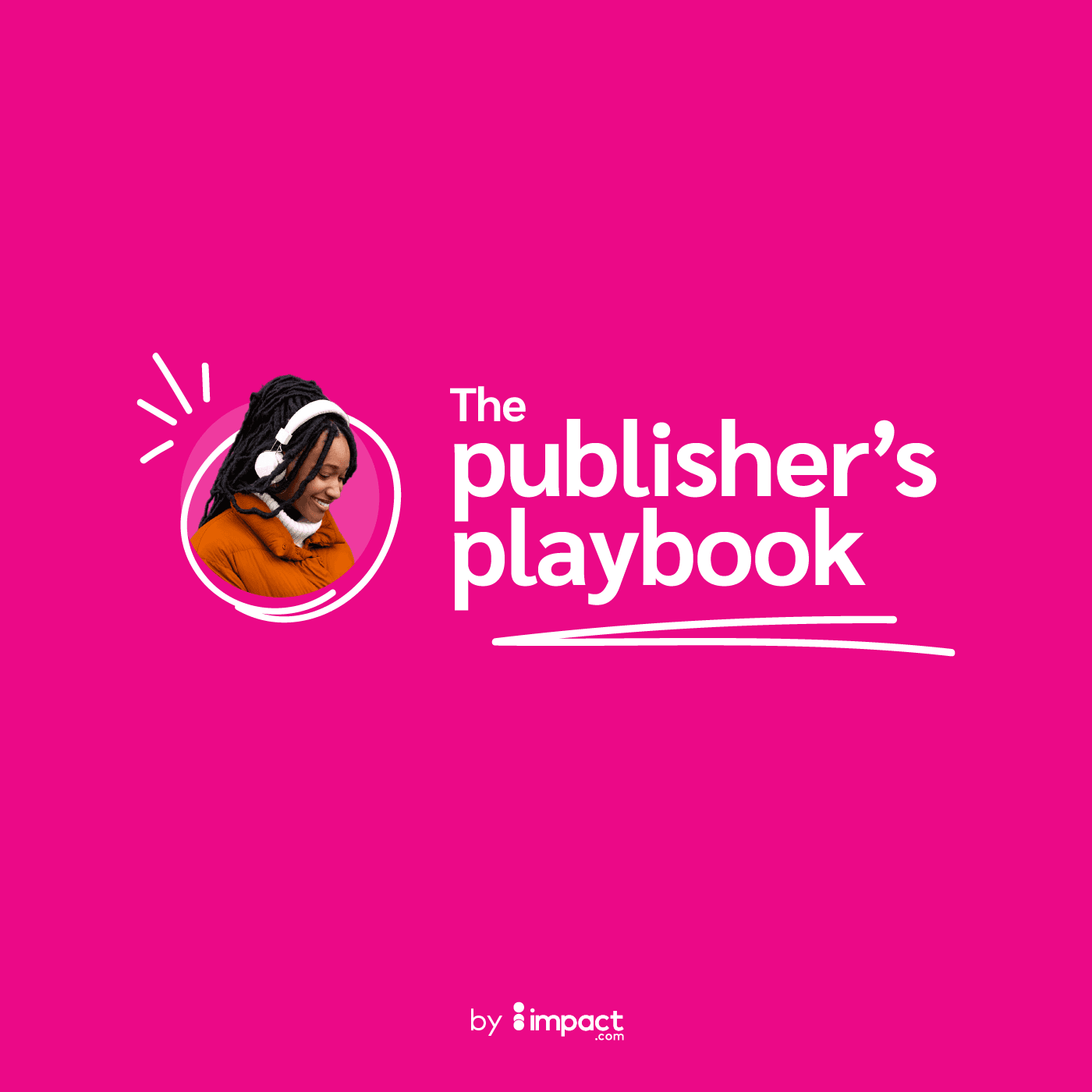 The Publisher's Playbook - Podcasts