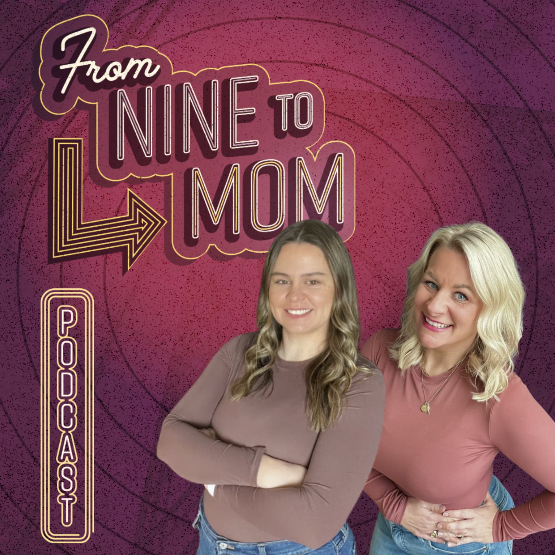 From 9 to Mom