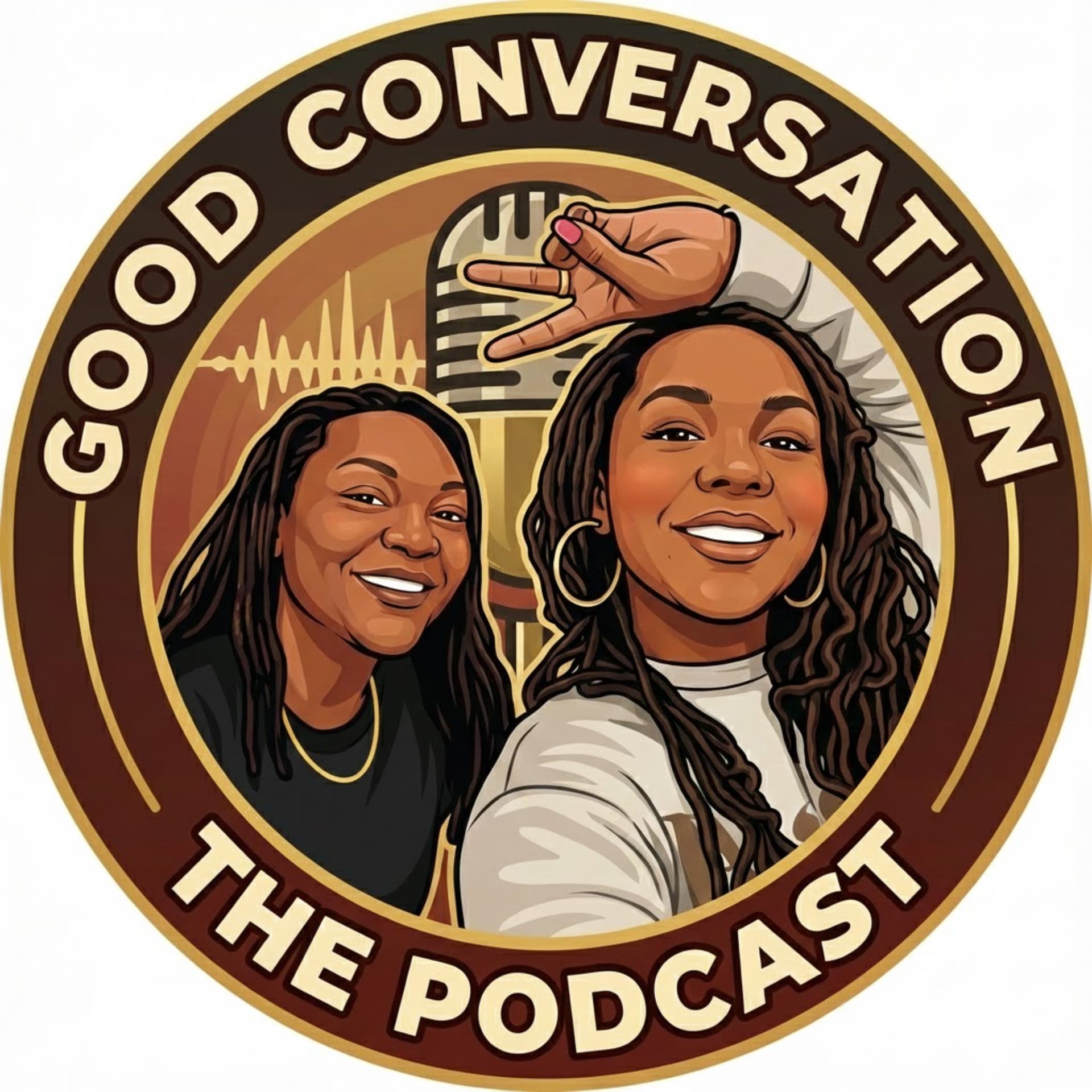 Good Conversation with Toya and Shea - Podcasts