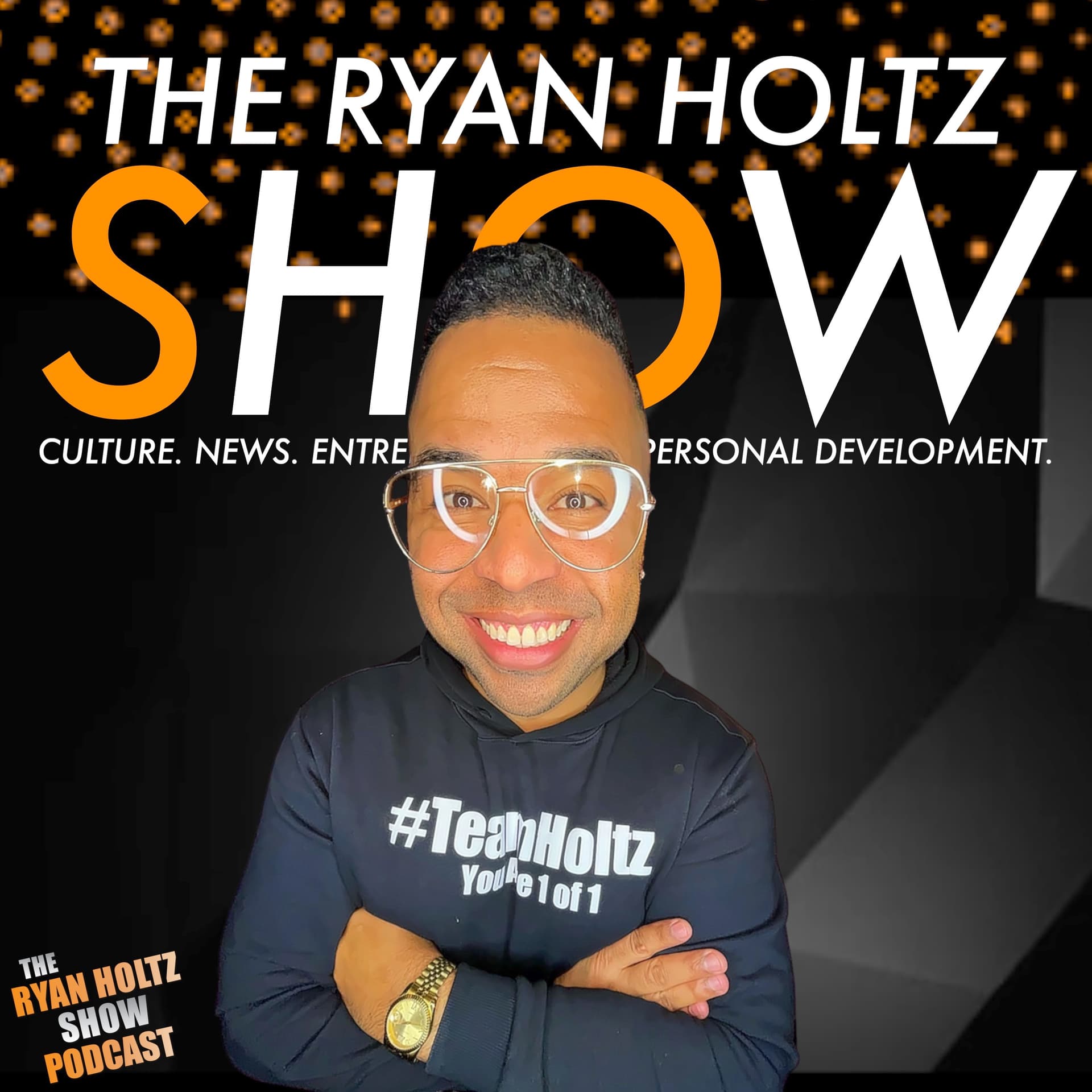 The Ryan Holtz Show - Podcasts