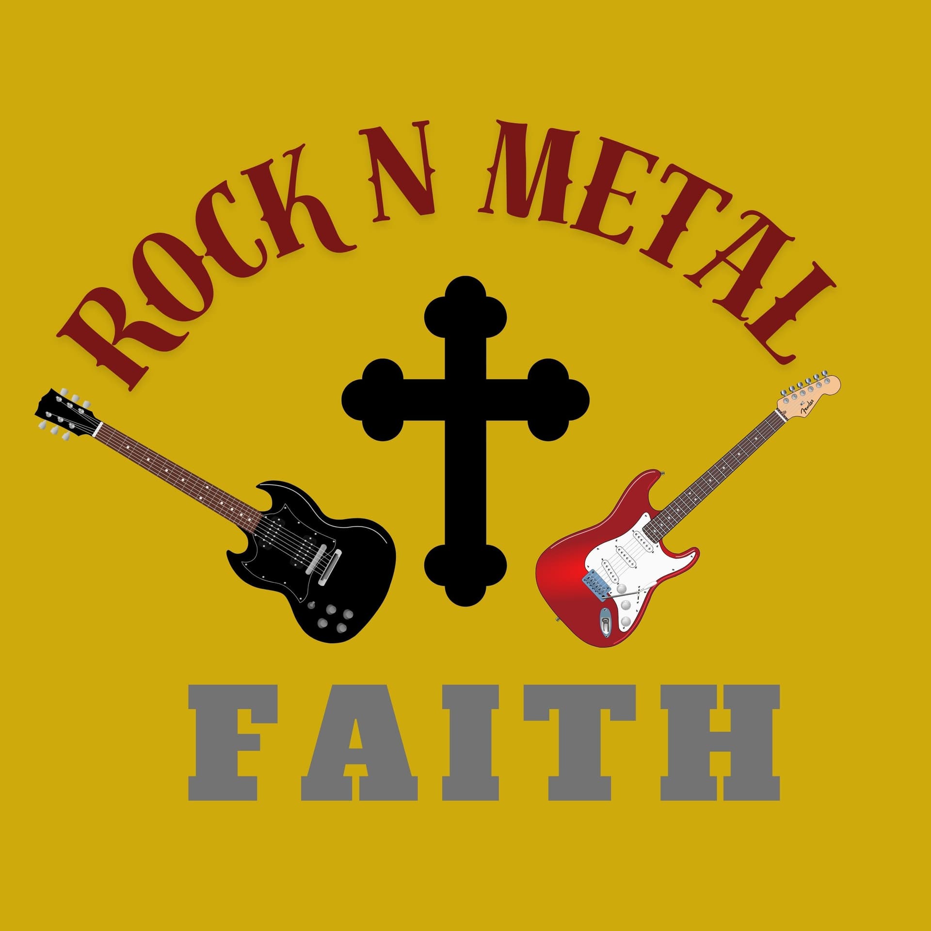 Rock N Metal Faith: A Christian Rock Music podcast - Podcasts