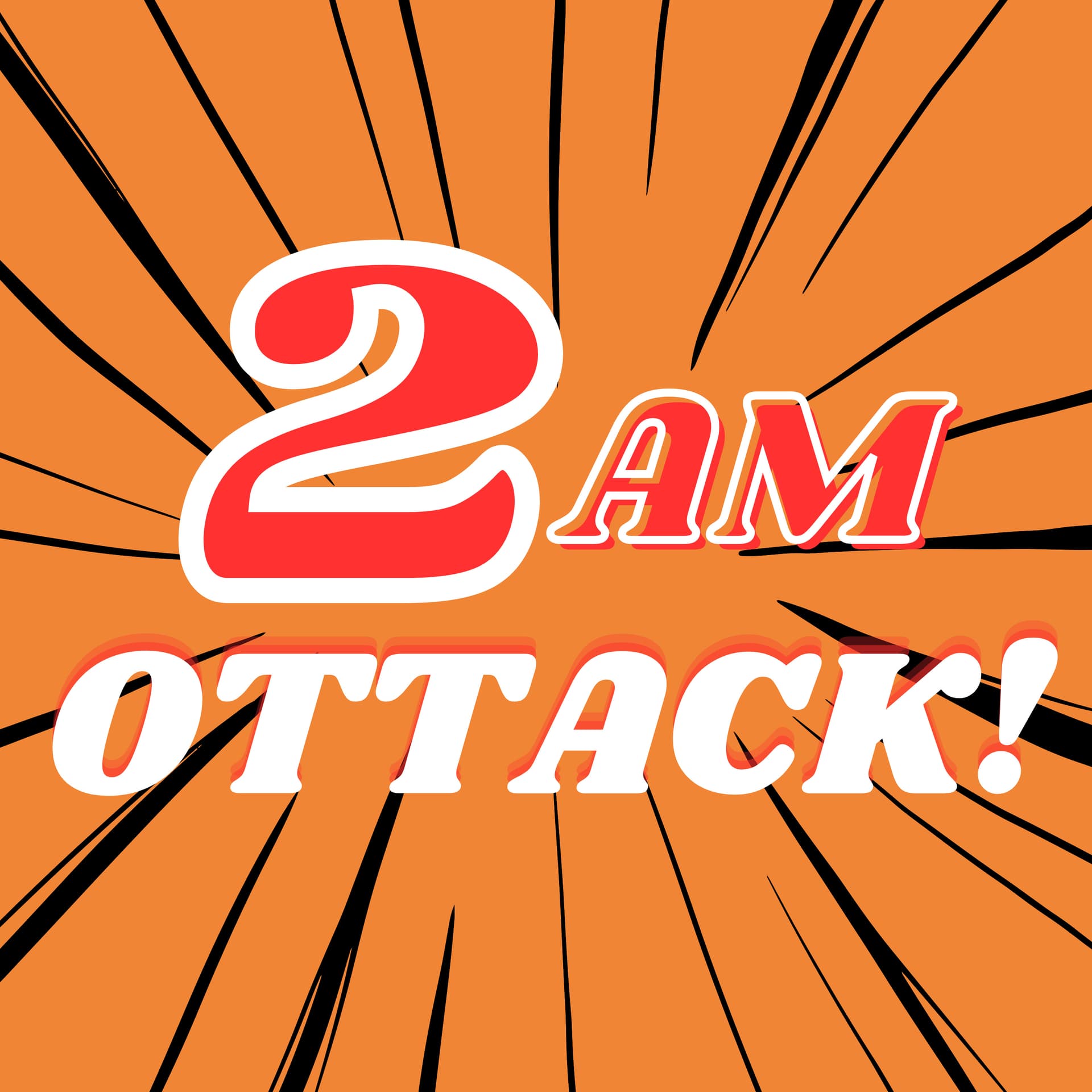 2AM OTTACK! - Anime Manga Podcast - - Podcasts