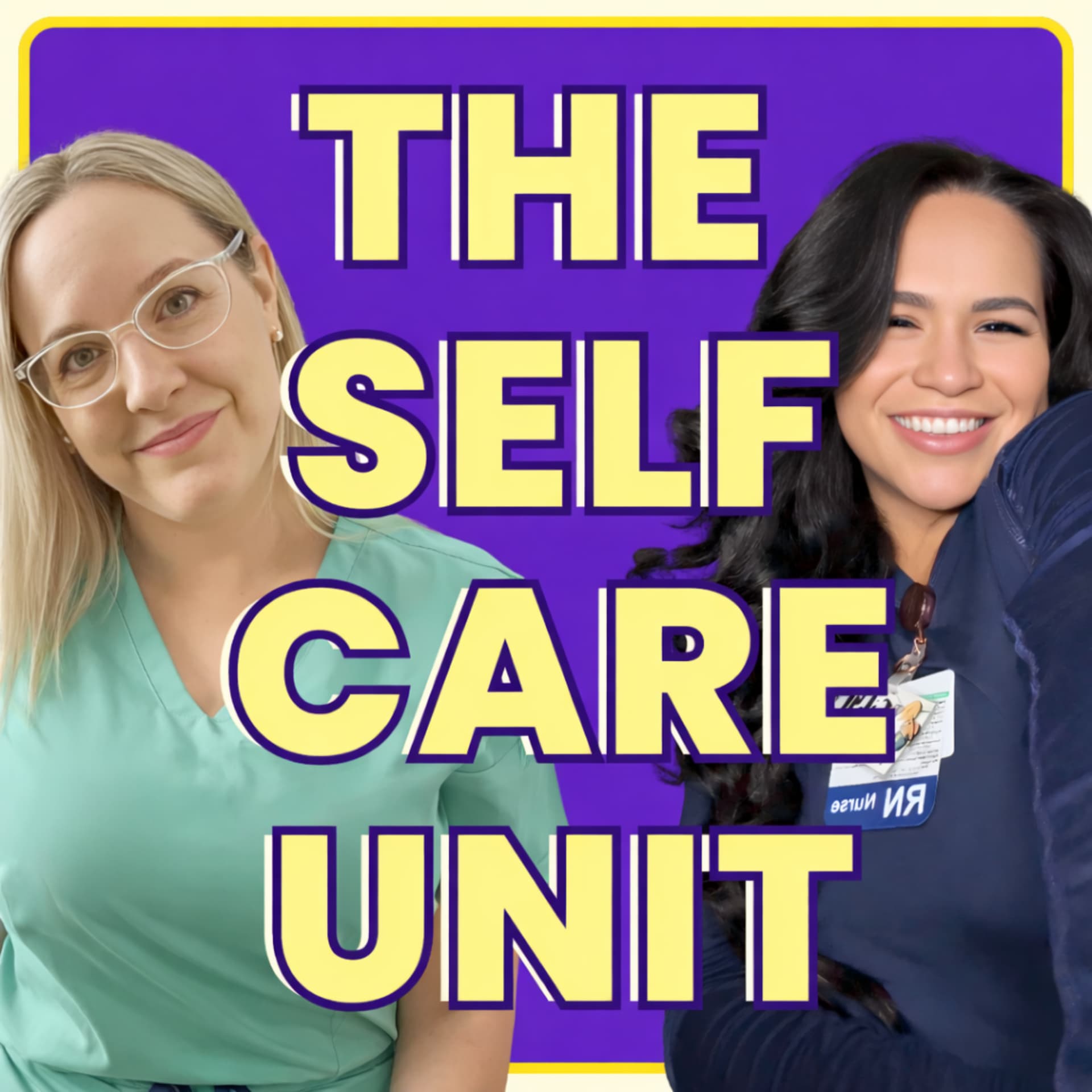The Self Care Unit - Podcasts