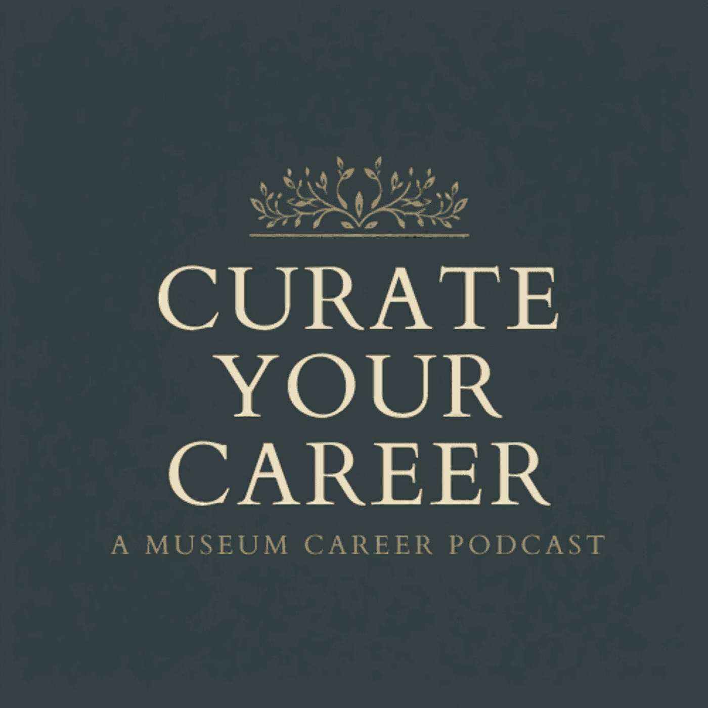 Curate Your Career - Podcasts