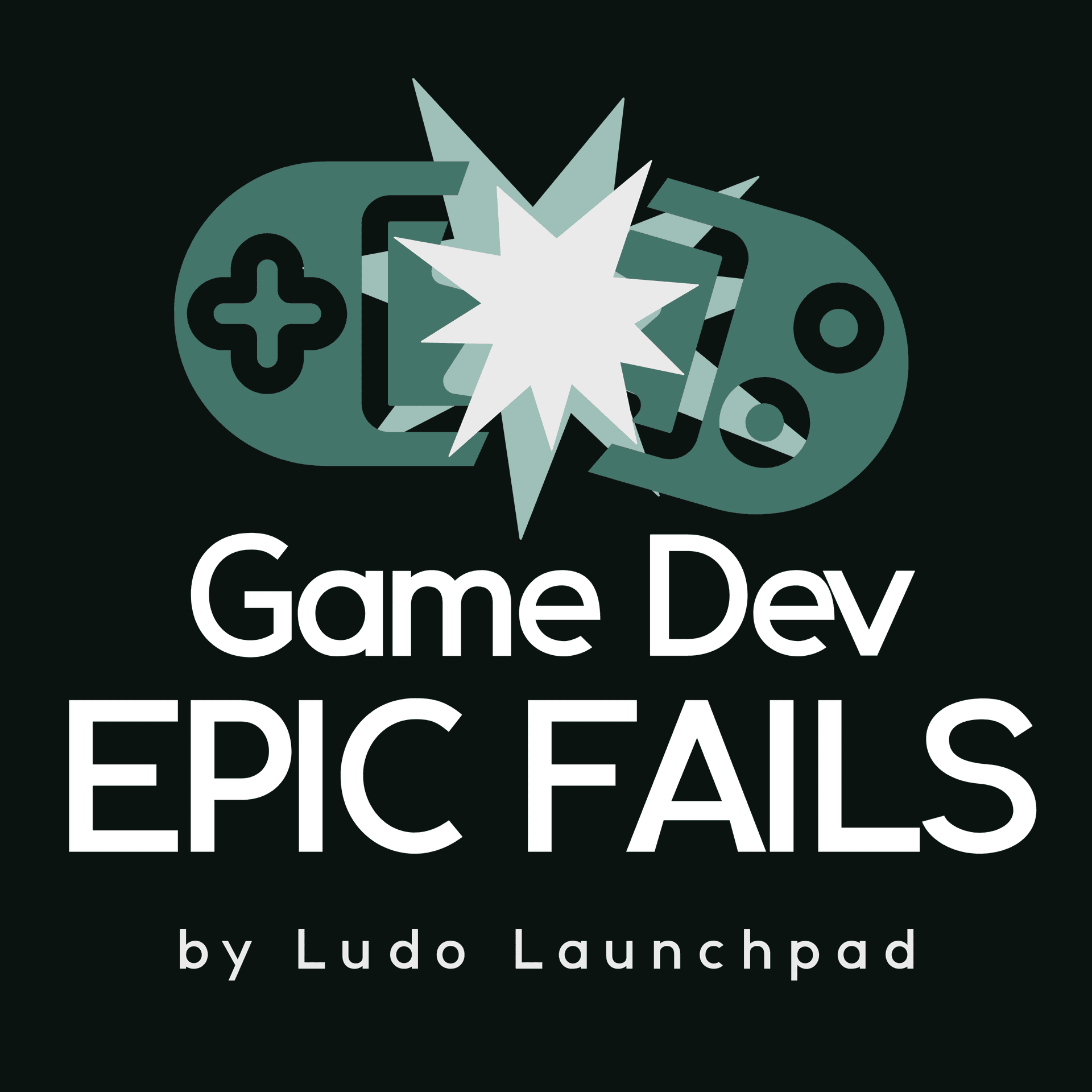 Game Dev Epic Fails - Podcasts