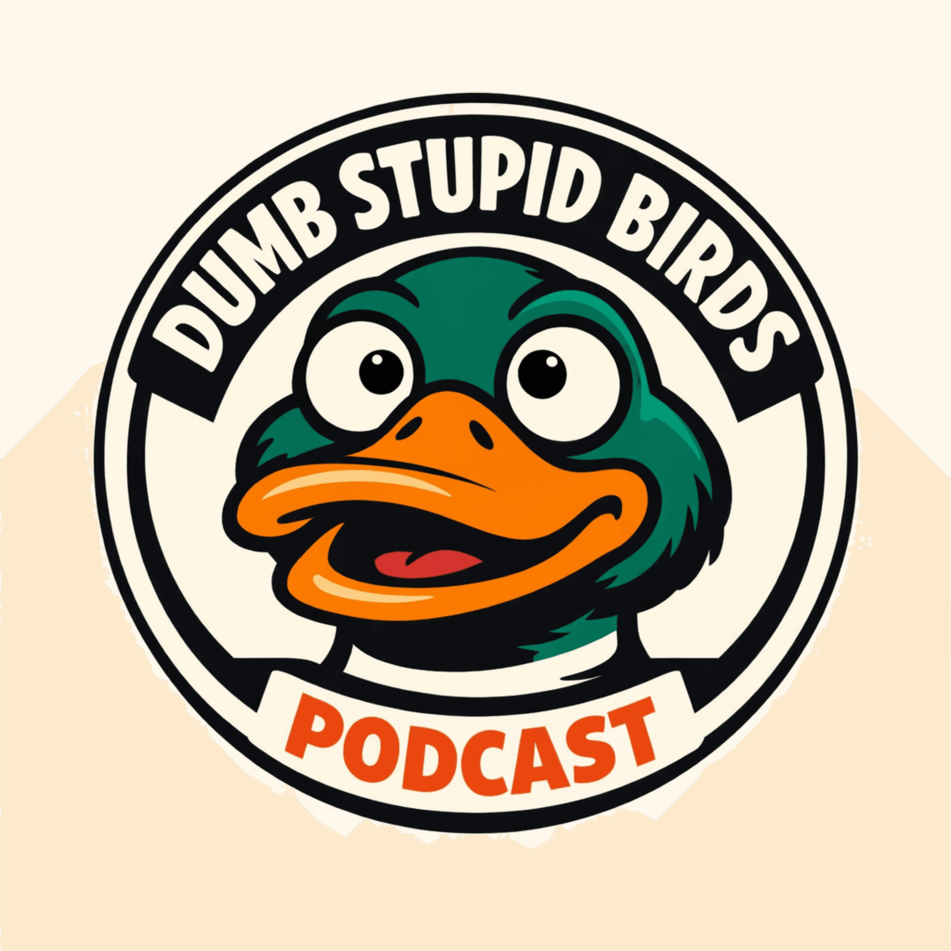 Dumb Stupid Birds - Podcasts