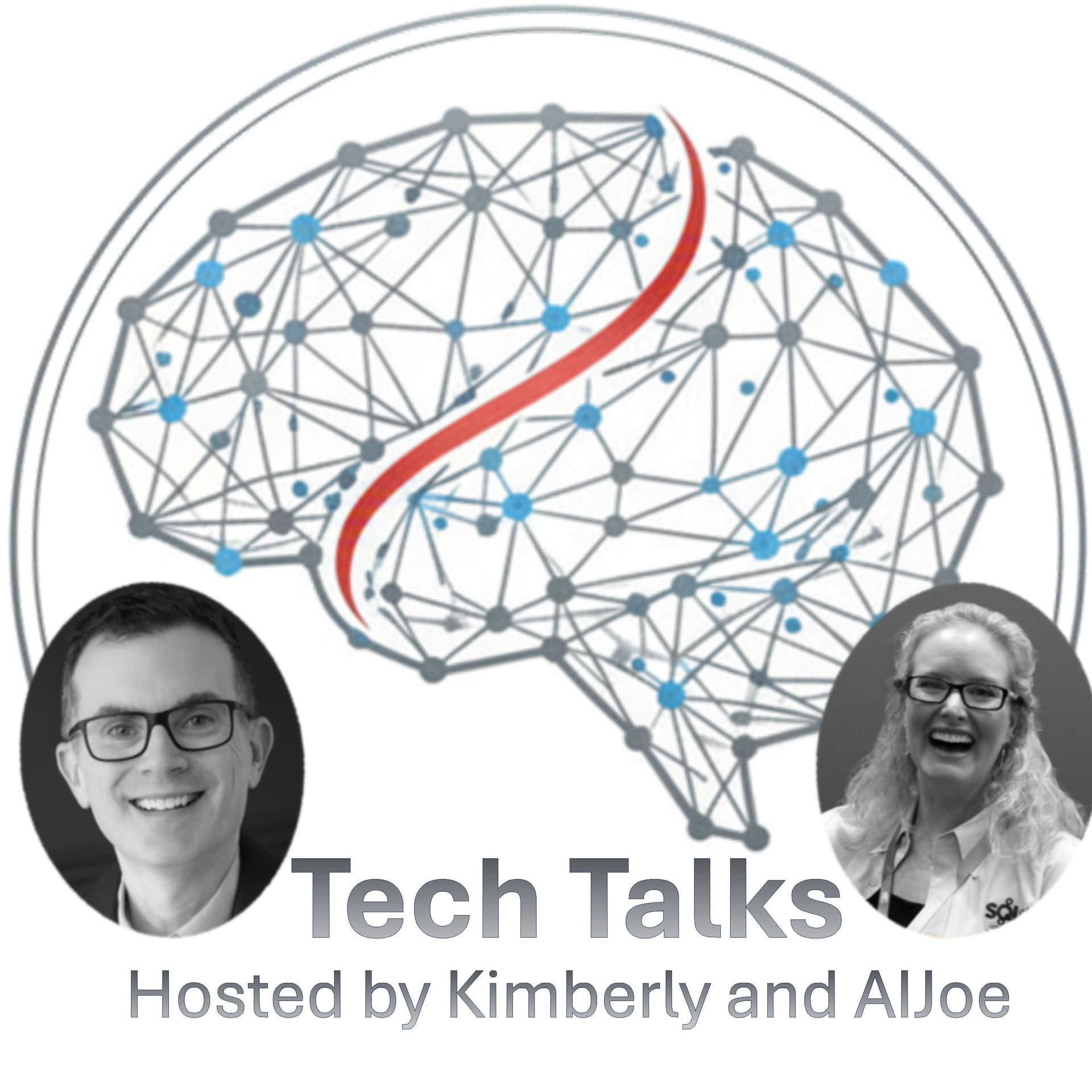 Tech Talks with Kimberly and AIJoe - Podcasts