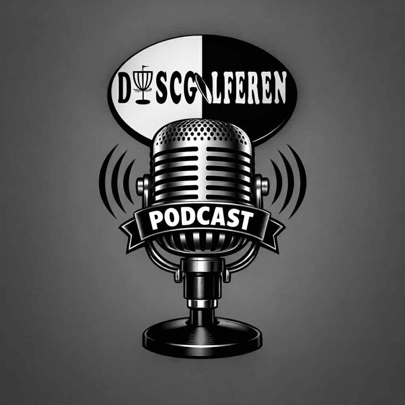 Discgolferen Podcast - Podcasts